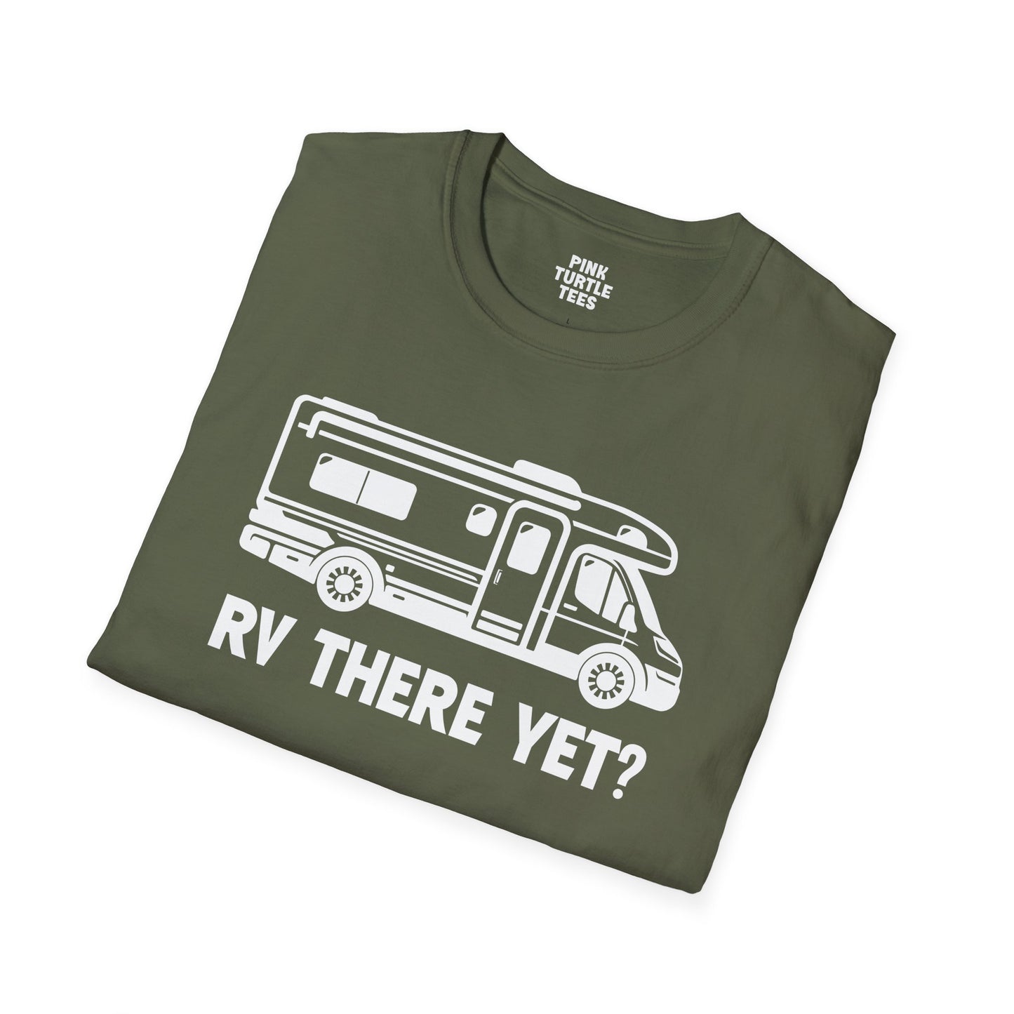 RV there yet t-shirt