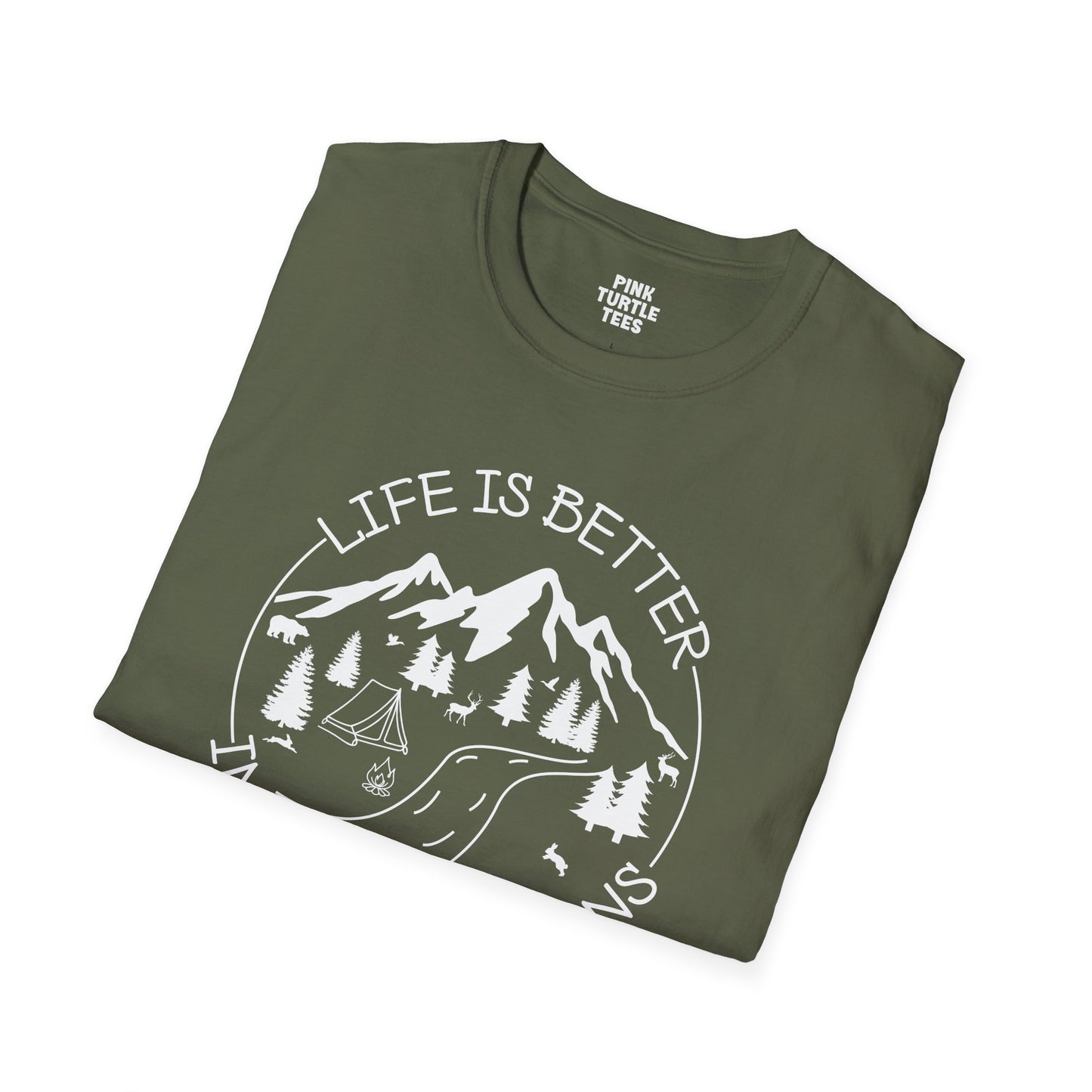 Life is better in the mountains t-shirt