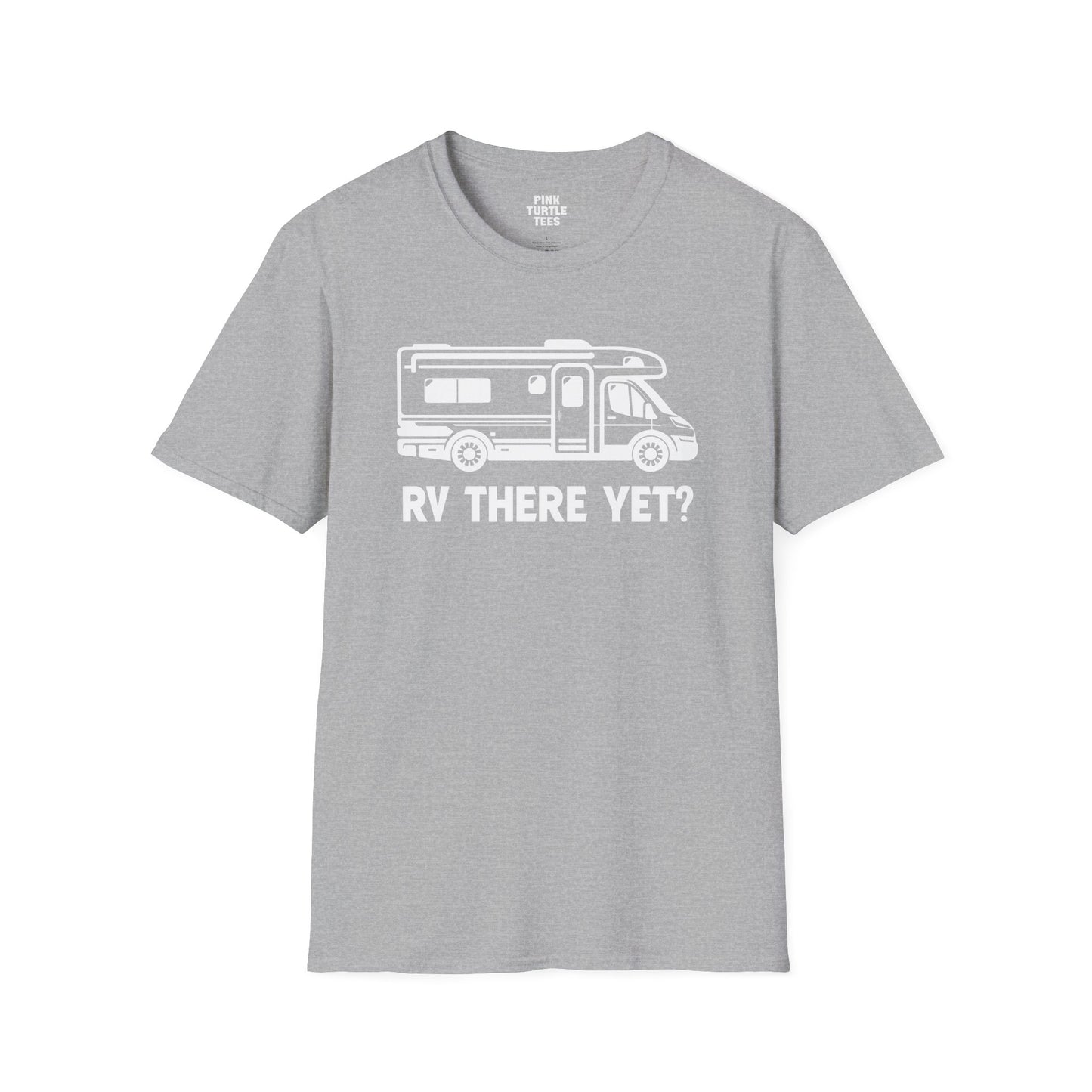 RV there yet t-shirt