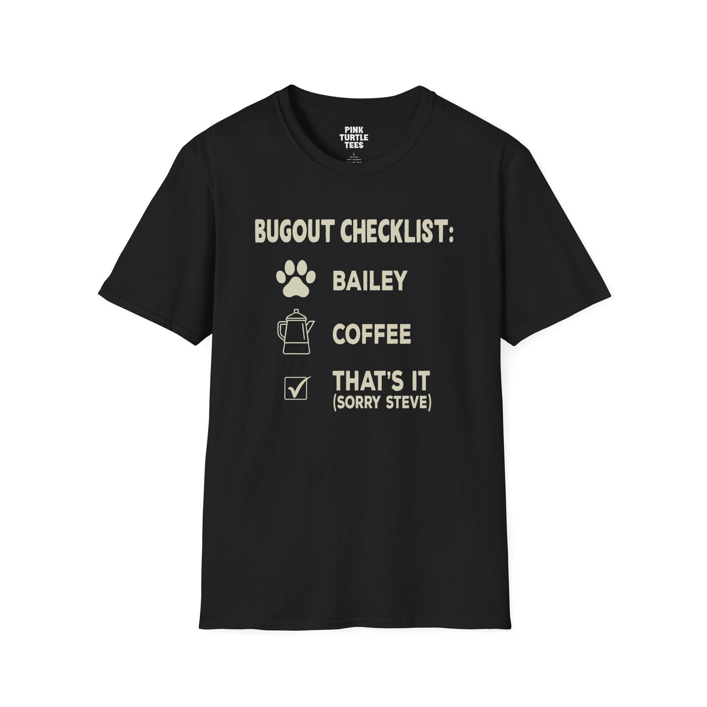 Bugout Checklist t-shirt