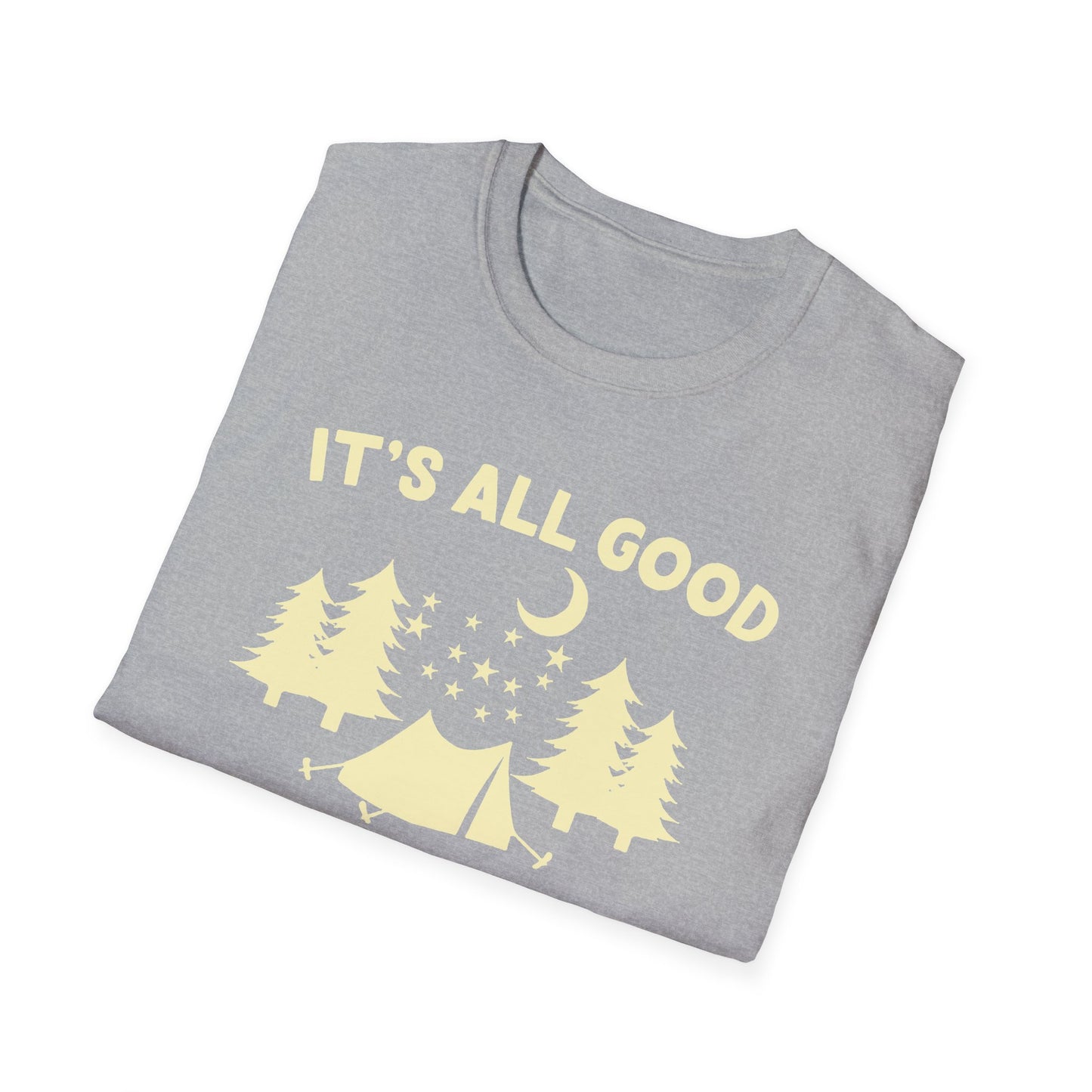 It's all good in the woods t-shirt