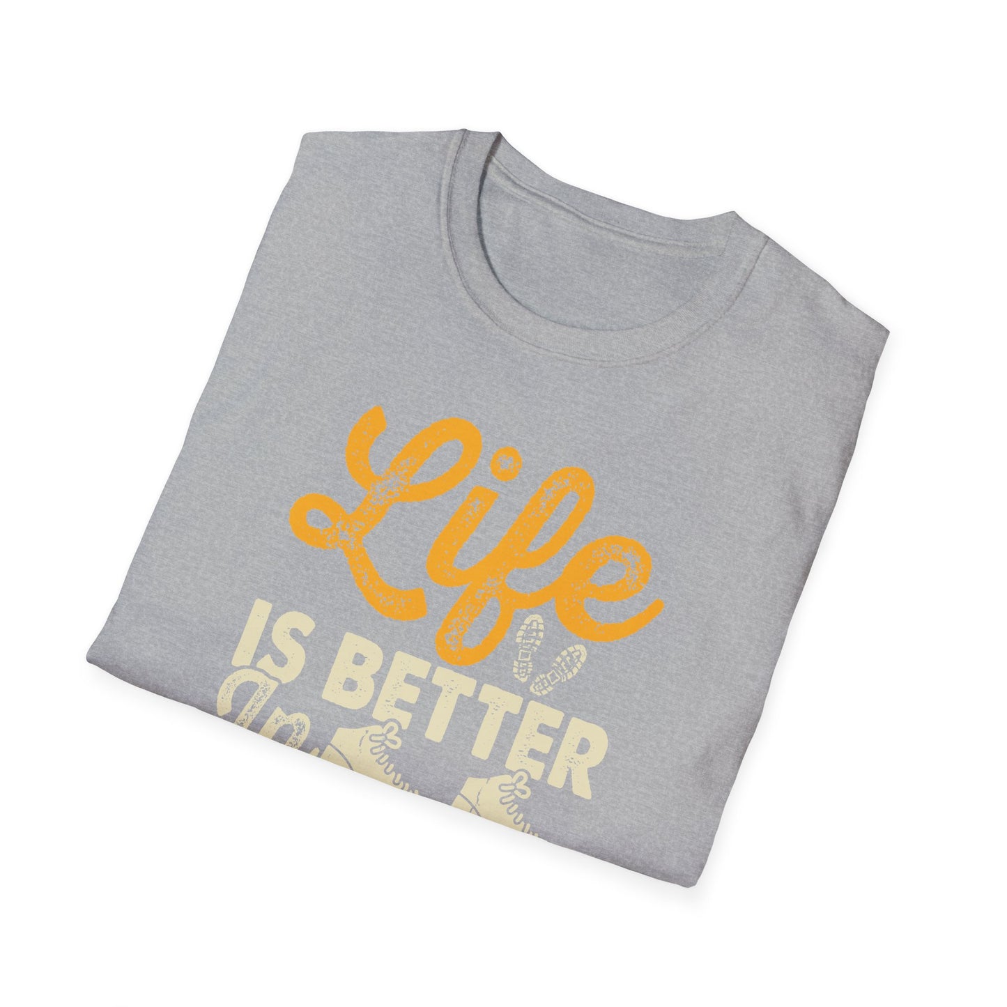Life is Better in Hiking Boots t-shirt