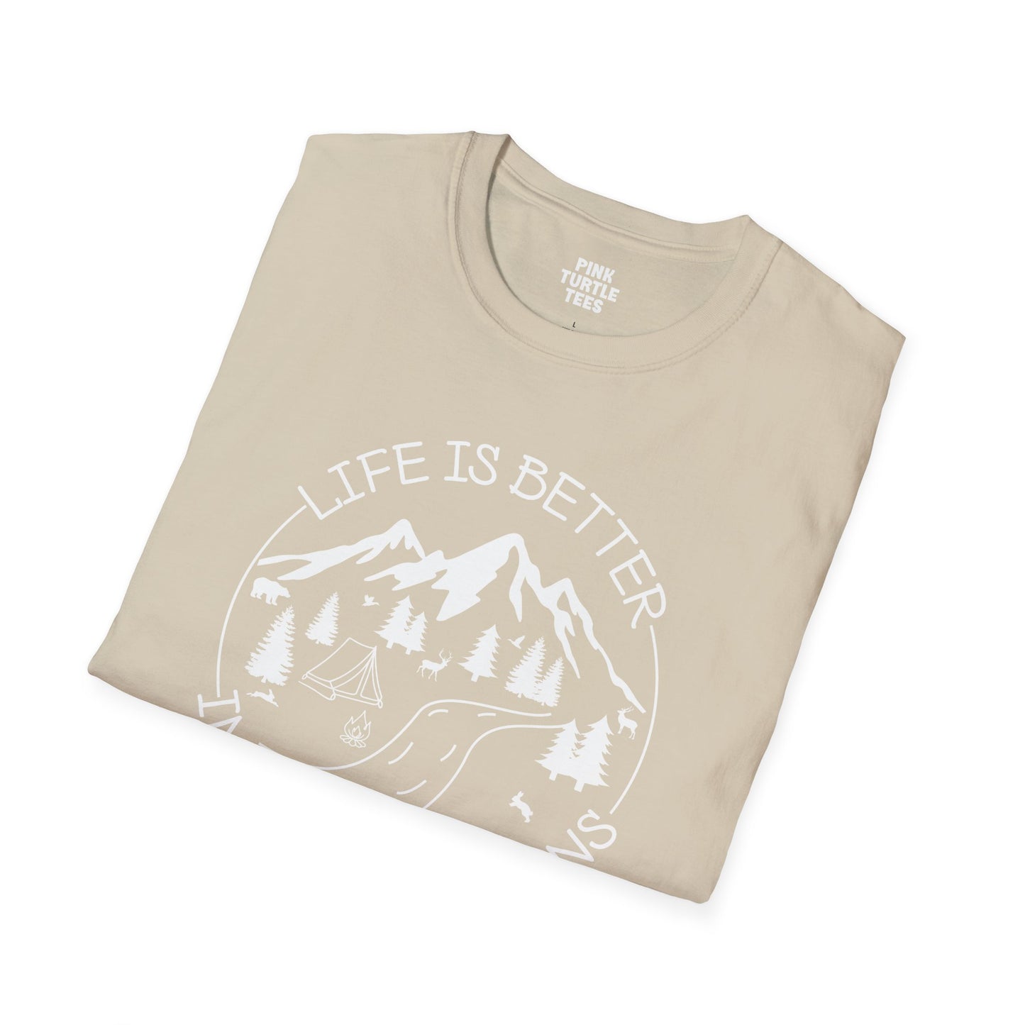 Life is better in the mountains t-shirt