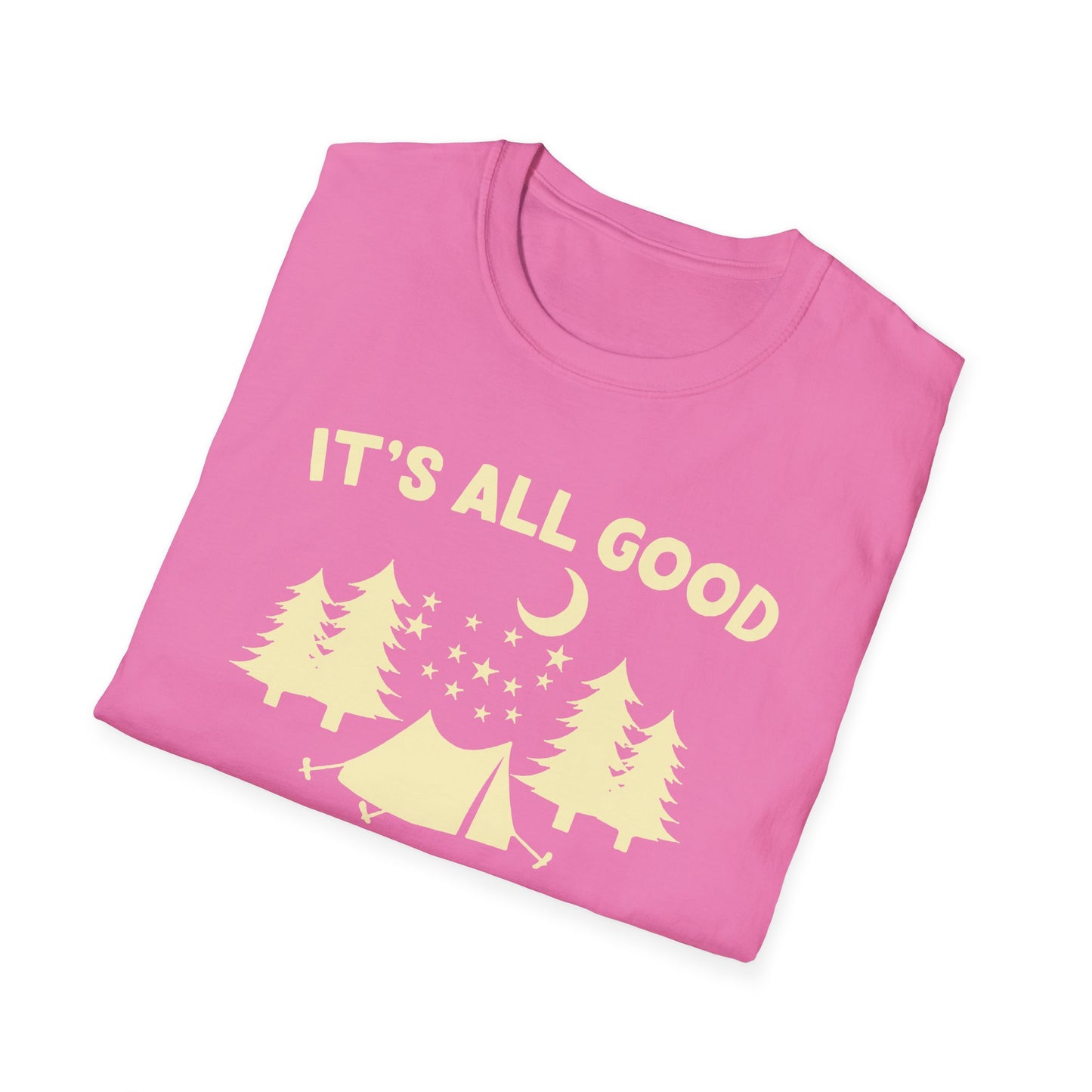 It's all good in the woods t-shirt