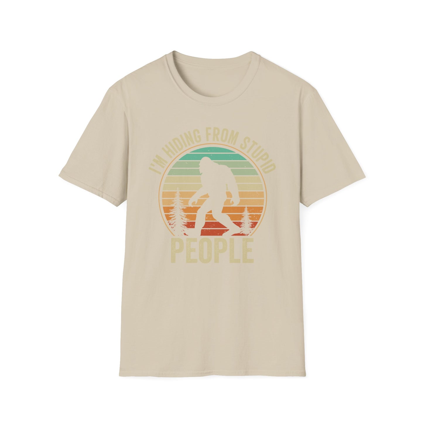 Sasquatch hiding from stupid people t-shirt