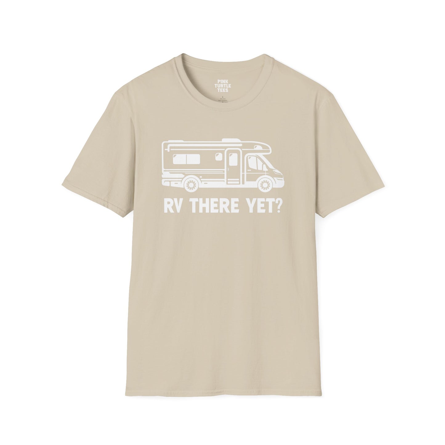 RV there yet t-shirt