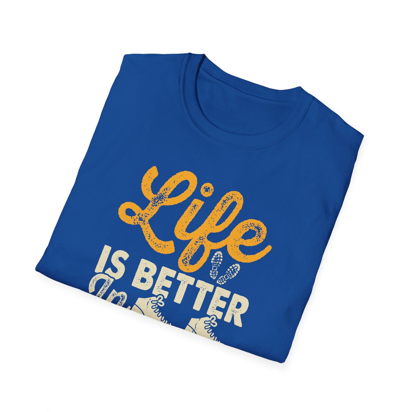 Life is Better in Hiking Boots t-shirt
