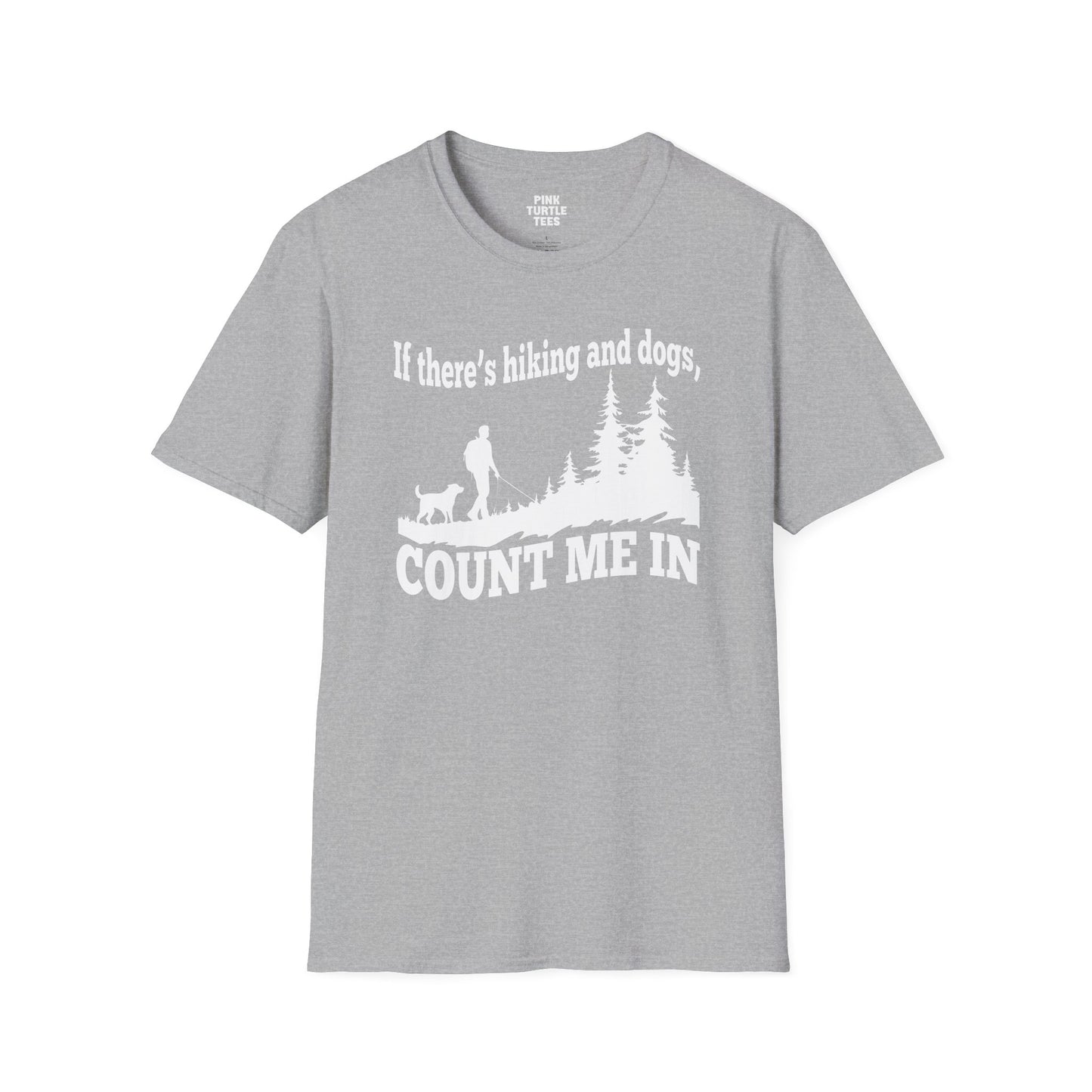If there's hiking and dogs t-shirt