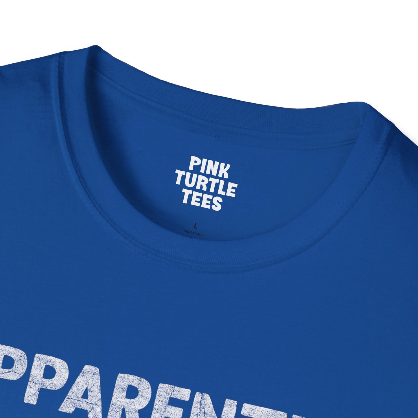 Apparently t-shirt