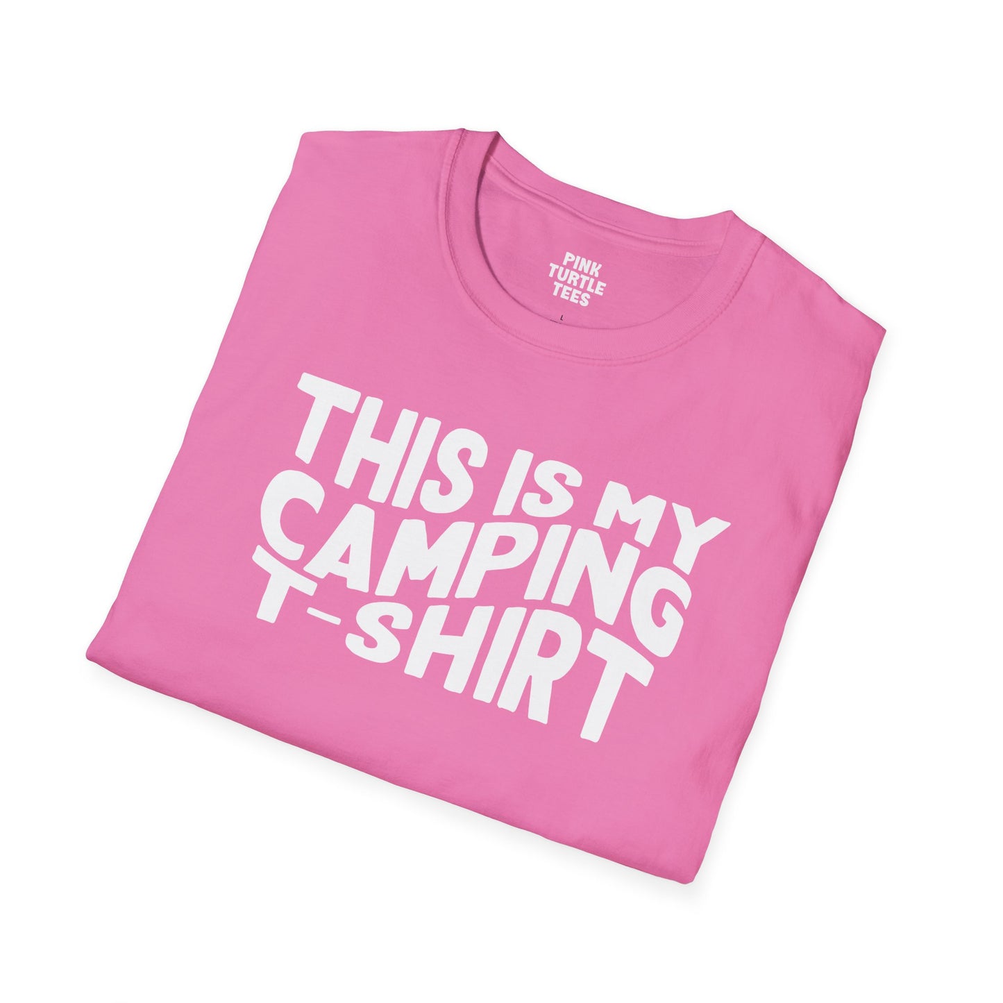 This is my camping t shirt