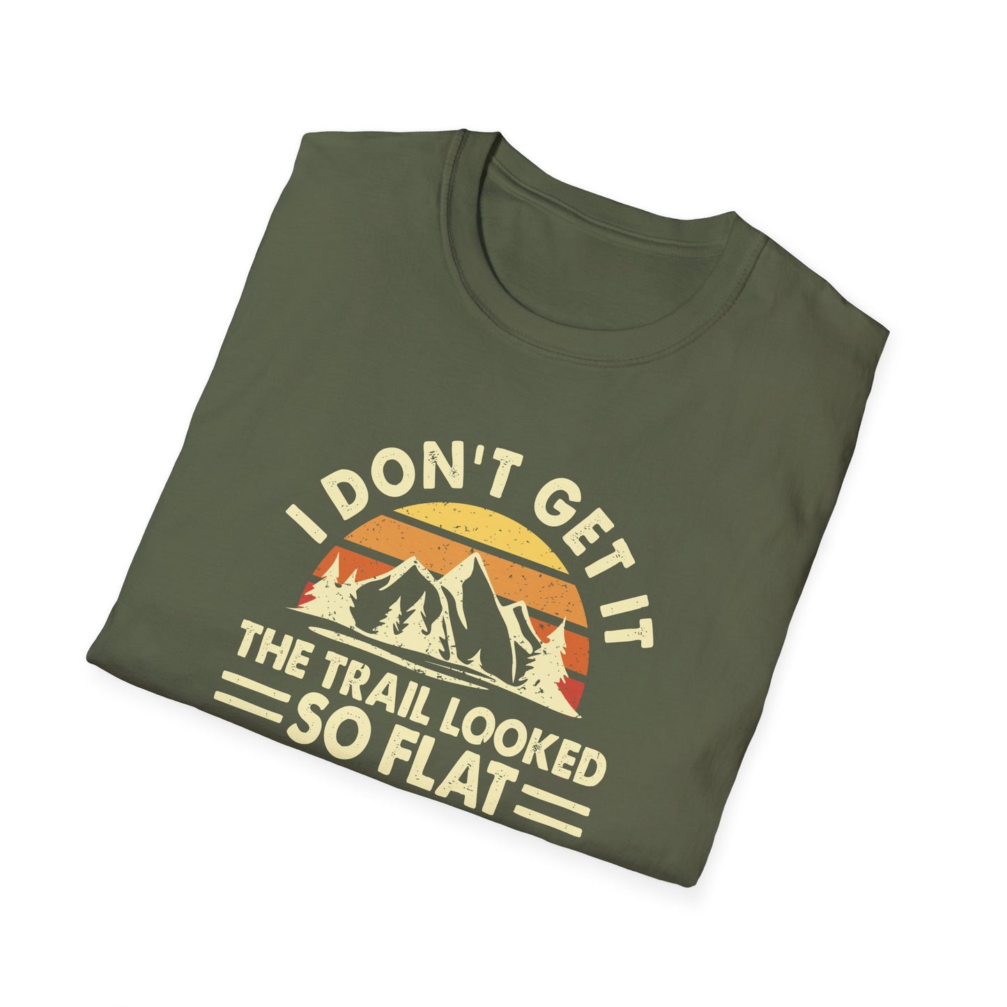 I don't get it t-shirt