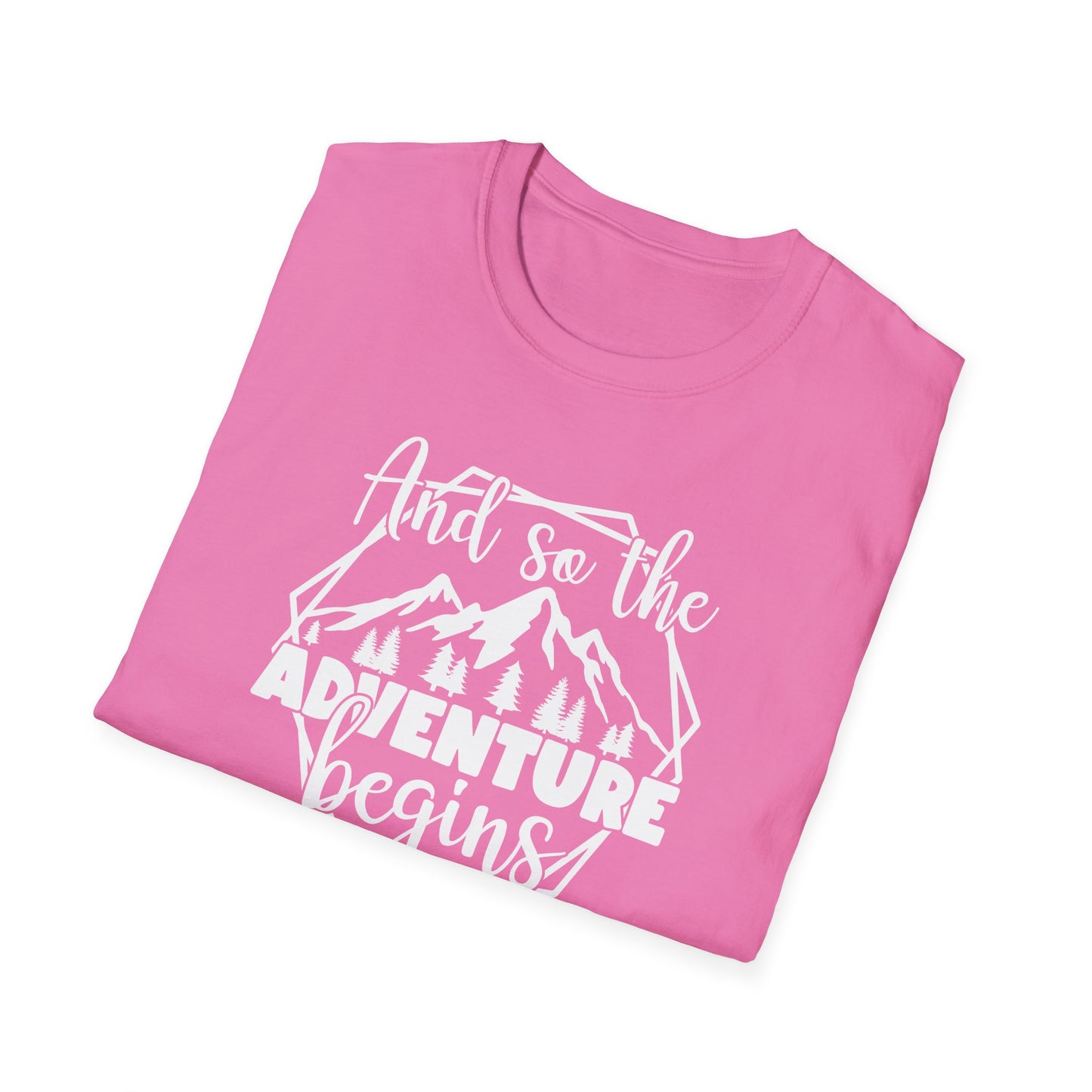And So the Adventure Begins t-shirt