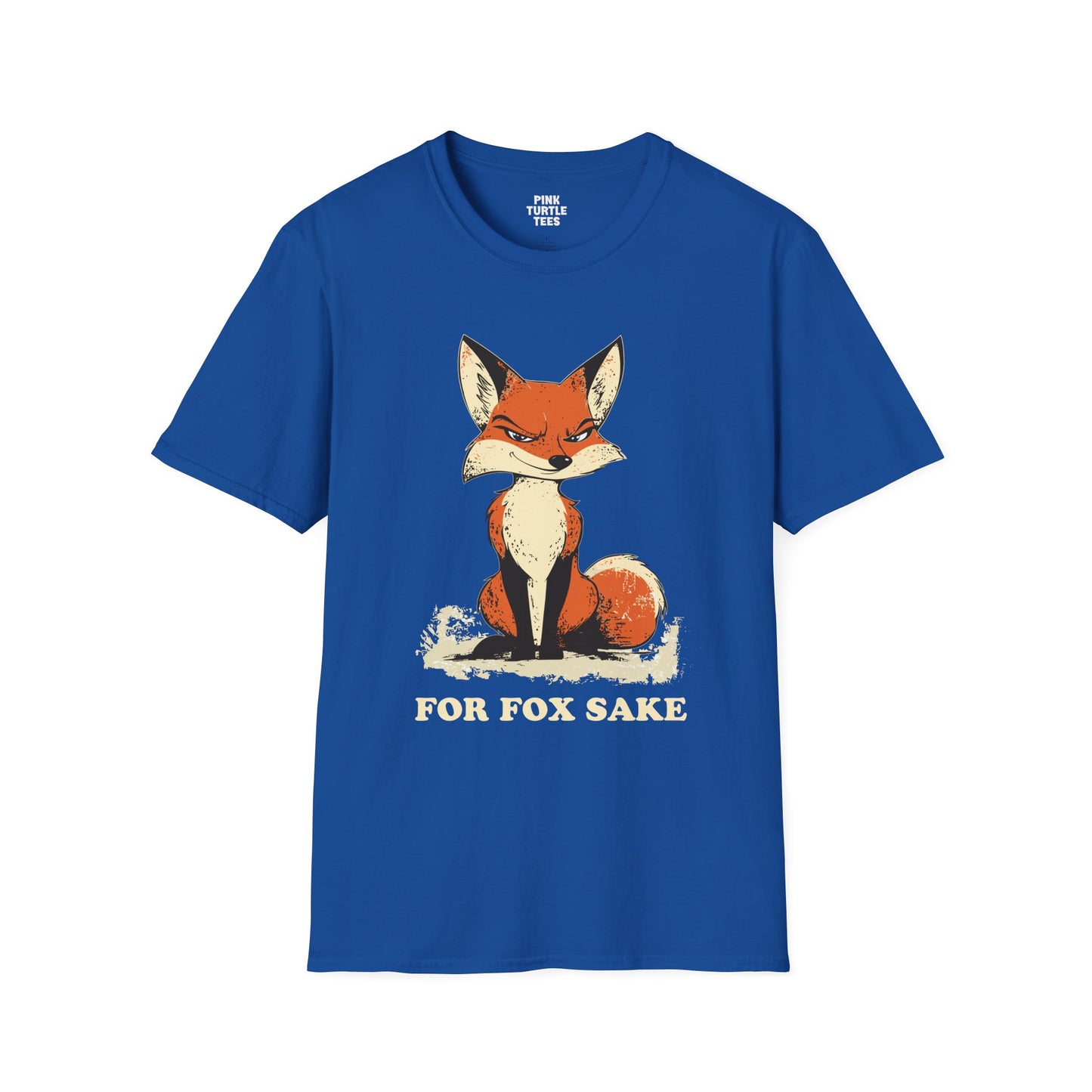 For fox sake t-shirt