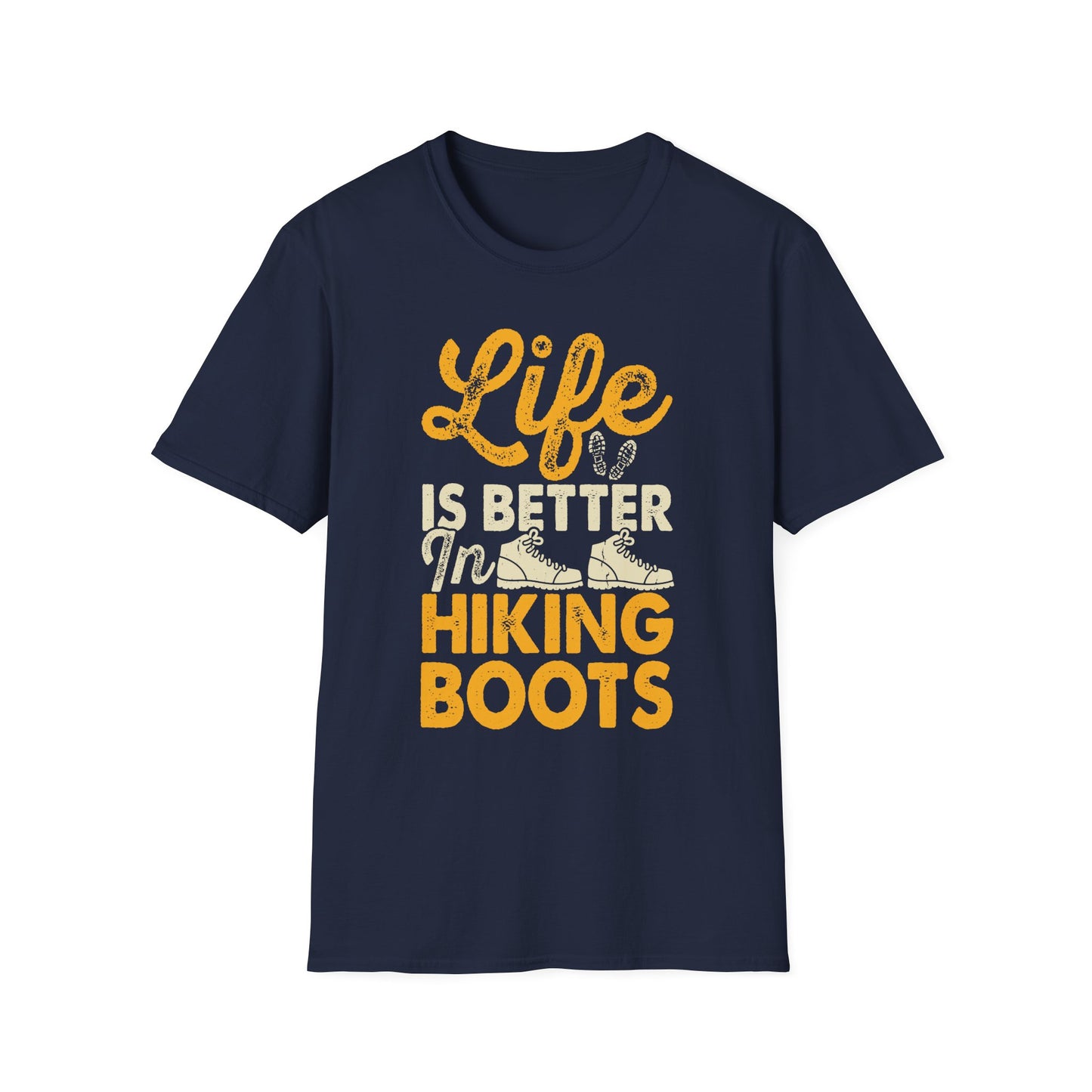 Life is Better in Hiking Boots t-shirt