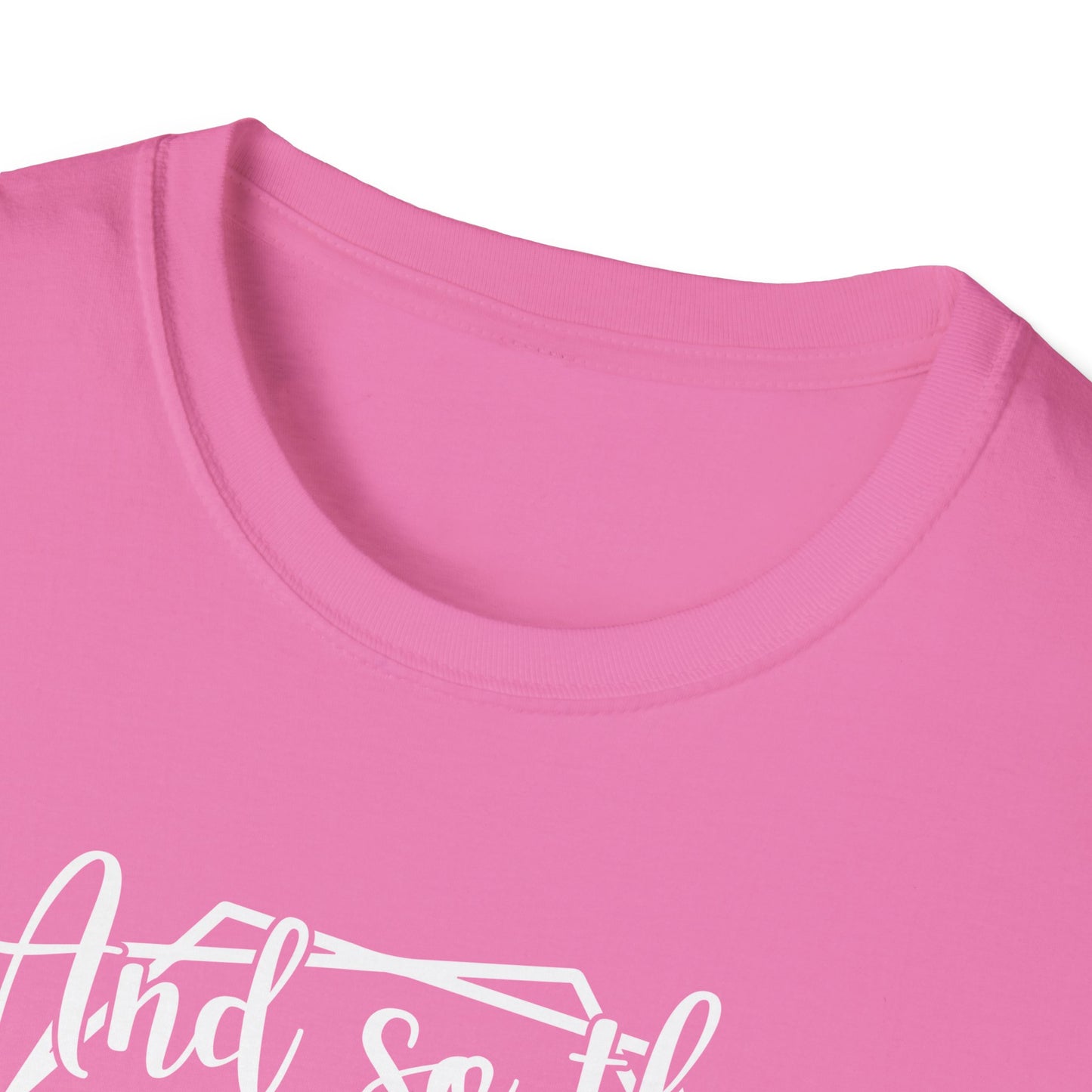 And So the Adventure Begins t-shirt