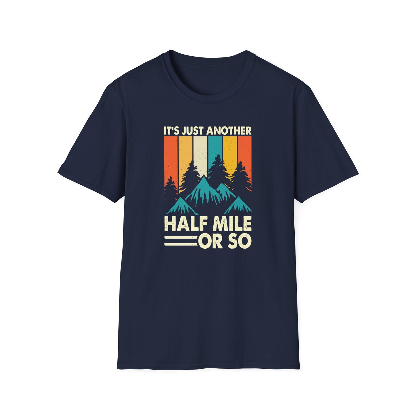 It's just another half mile t-shirt