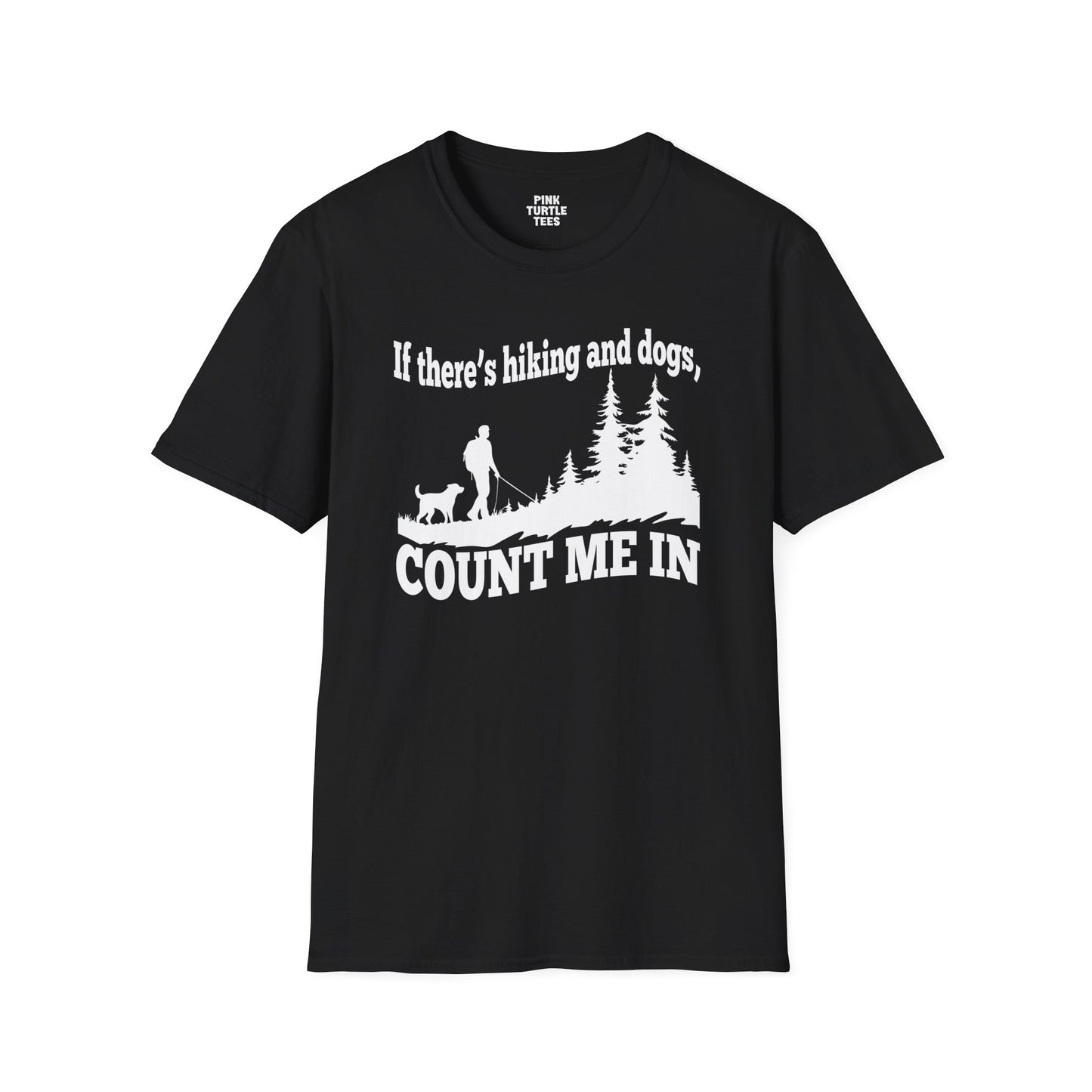 If there's hiking and dogs t-shirt
