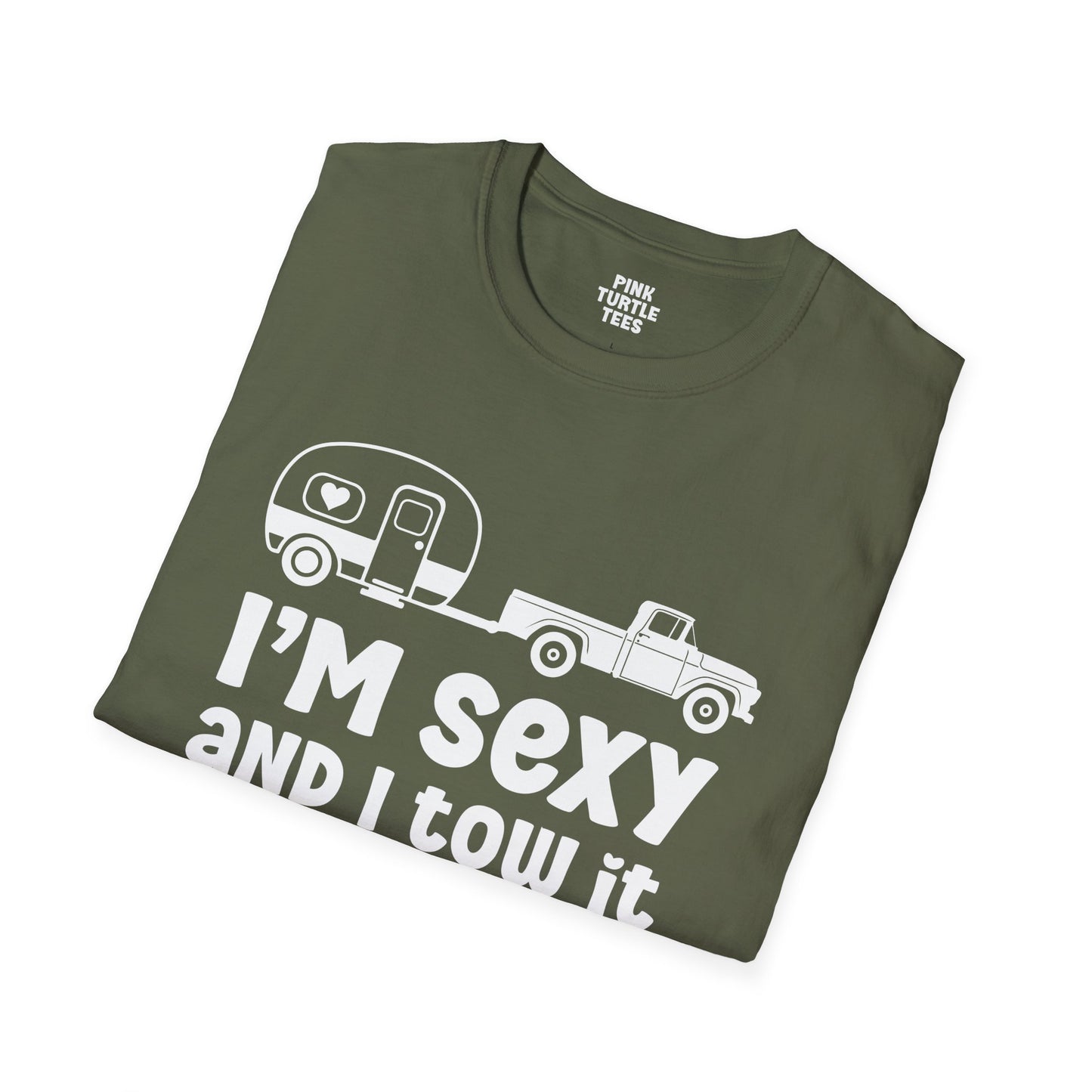 I'm sexy and I tow it t-shirt