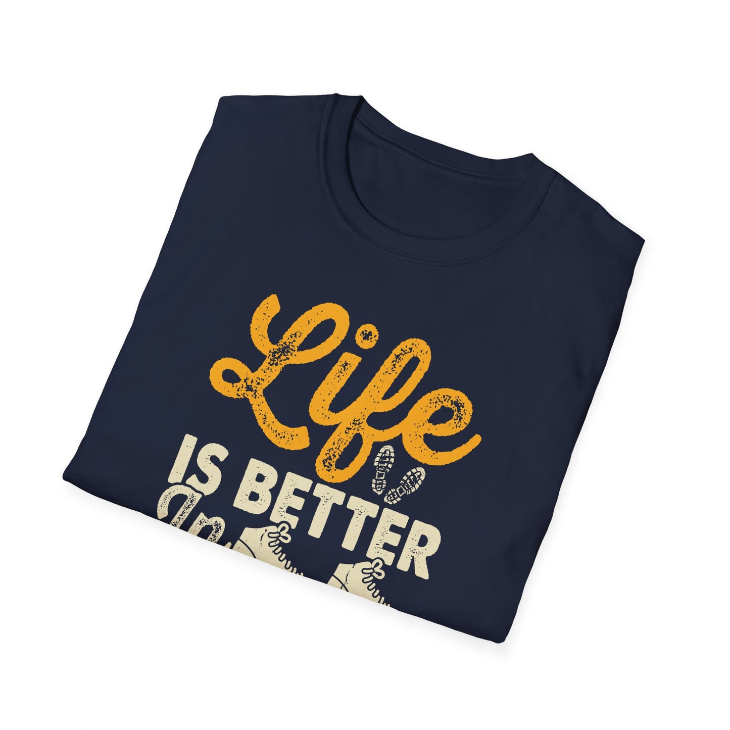Life is Better in Hiking Boots t-shirt