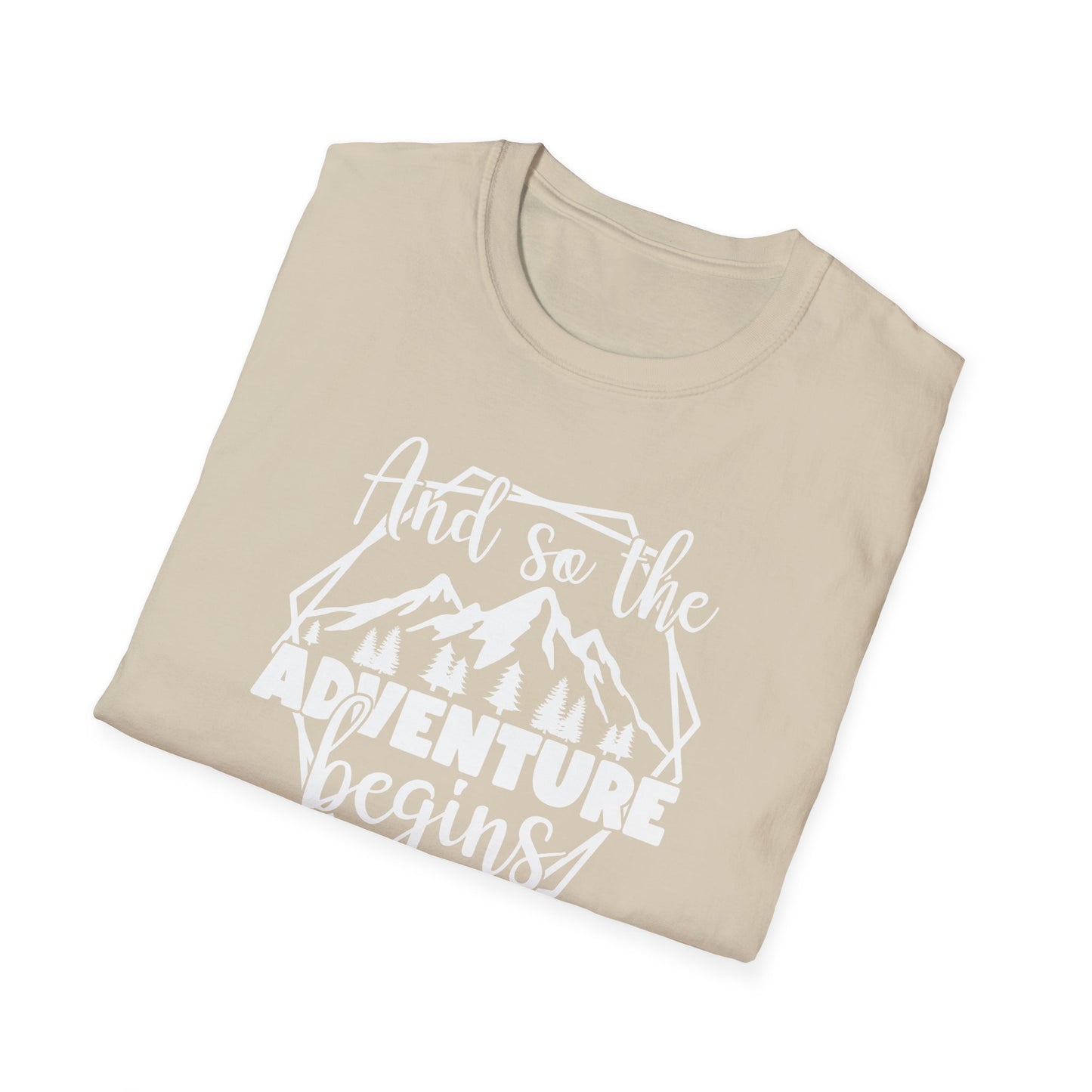 And So the Adventure Begins t-shirt