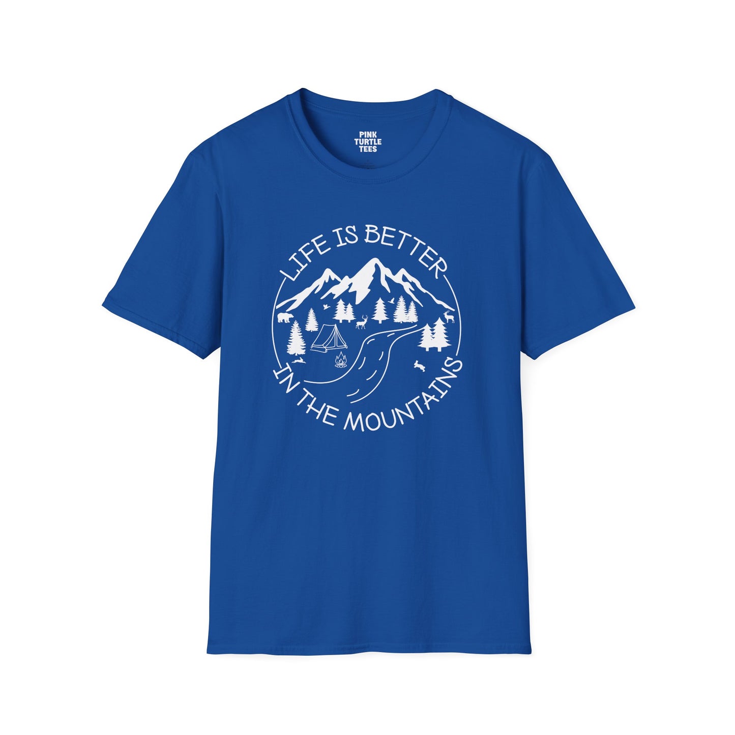 Life is better in the mountains t-shirt
