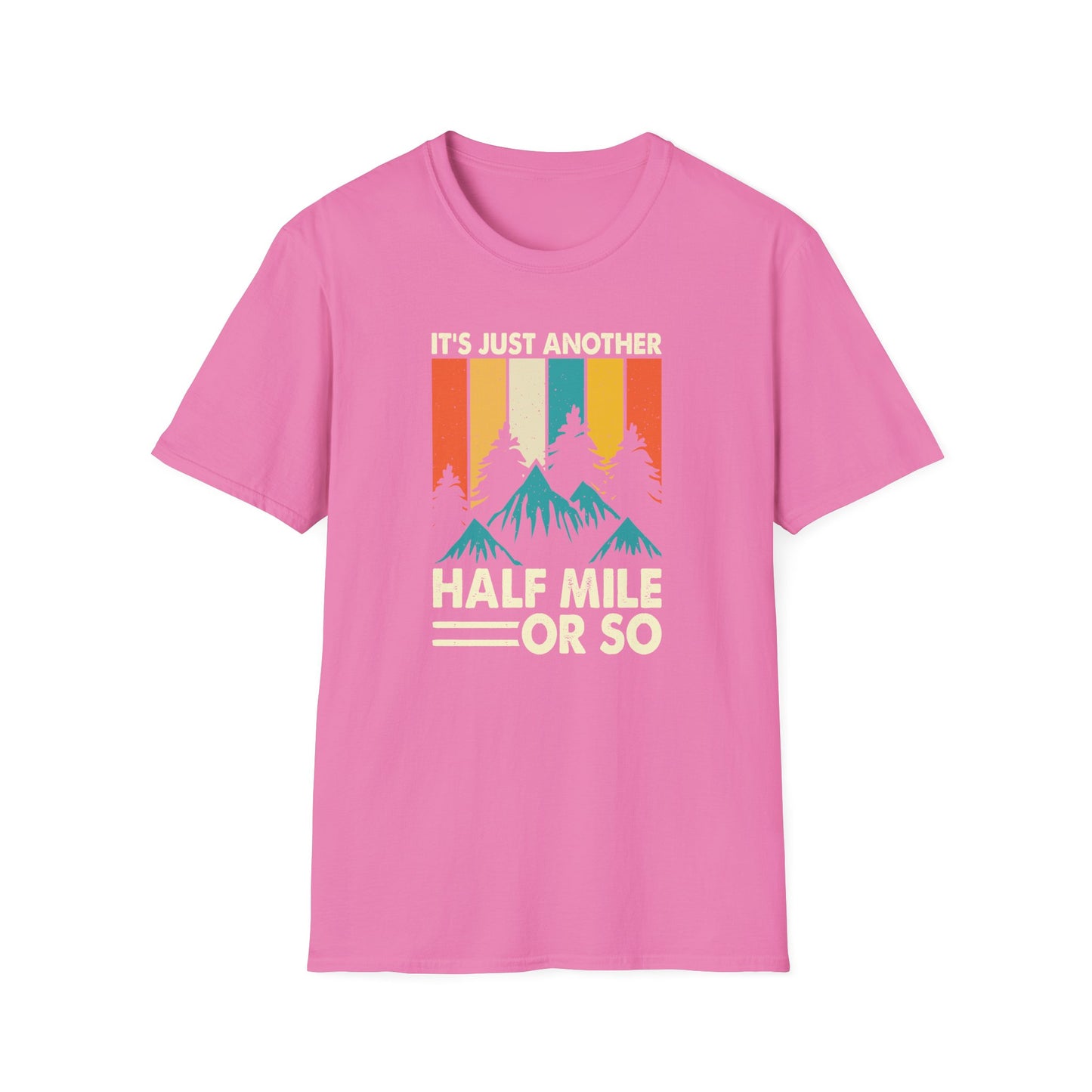 It's just another half mile t-shirt