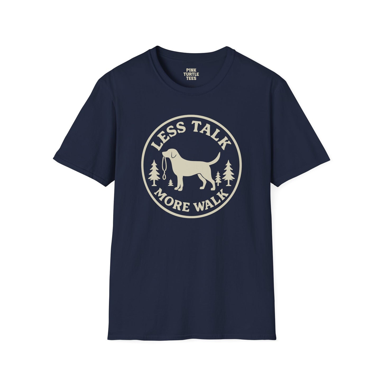 Less Talk More Walk t-shirt