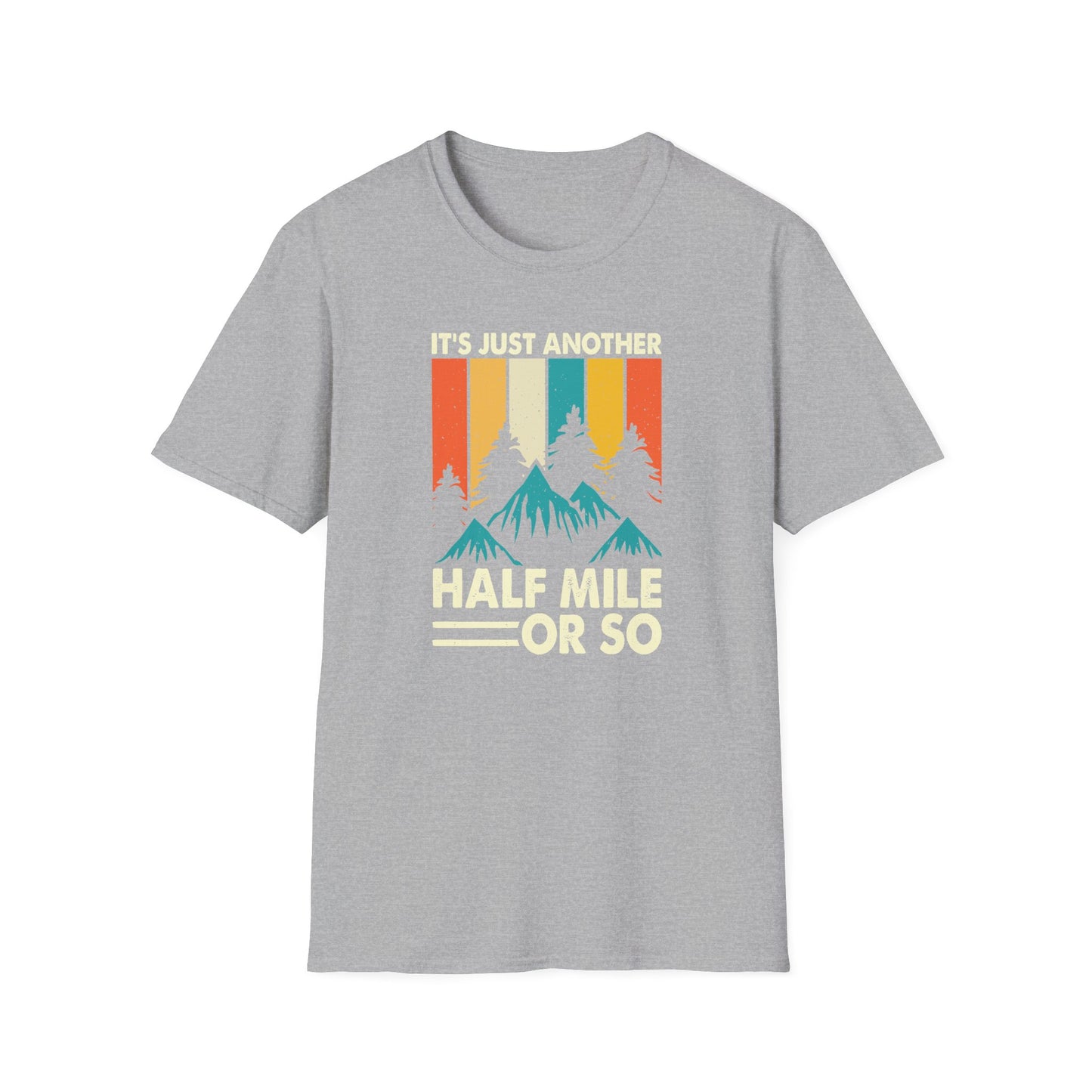 It's just another half mile t-shirt