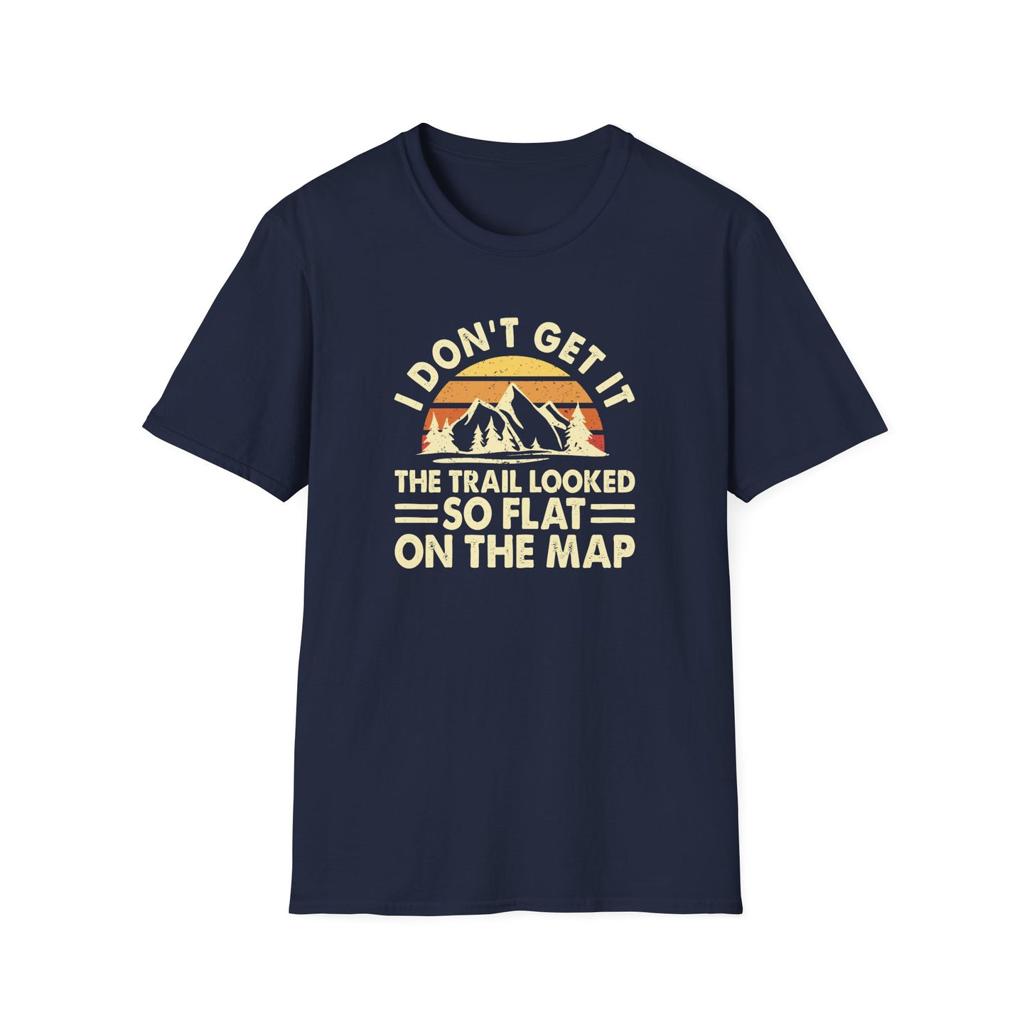 I don't get it t-shirt