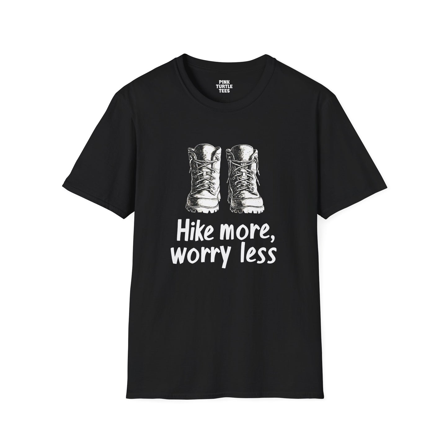 Hike More, Worry Less t-shirt