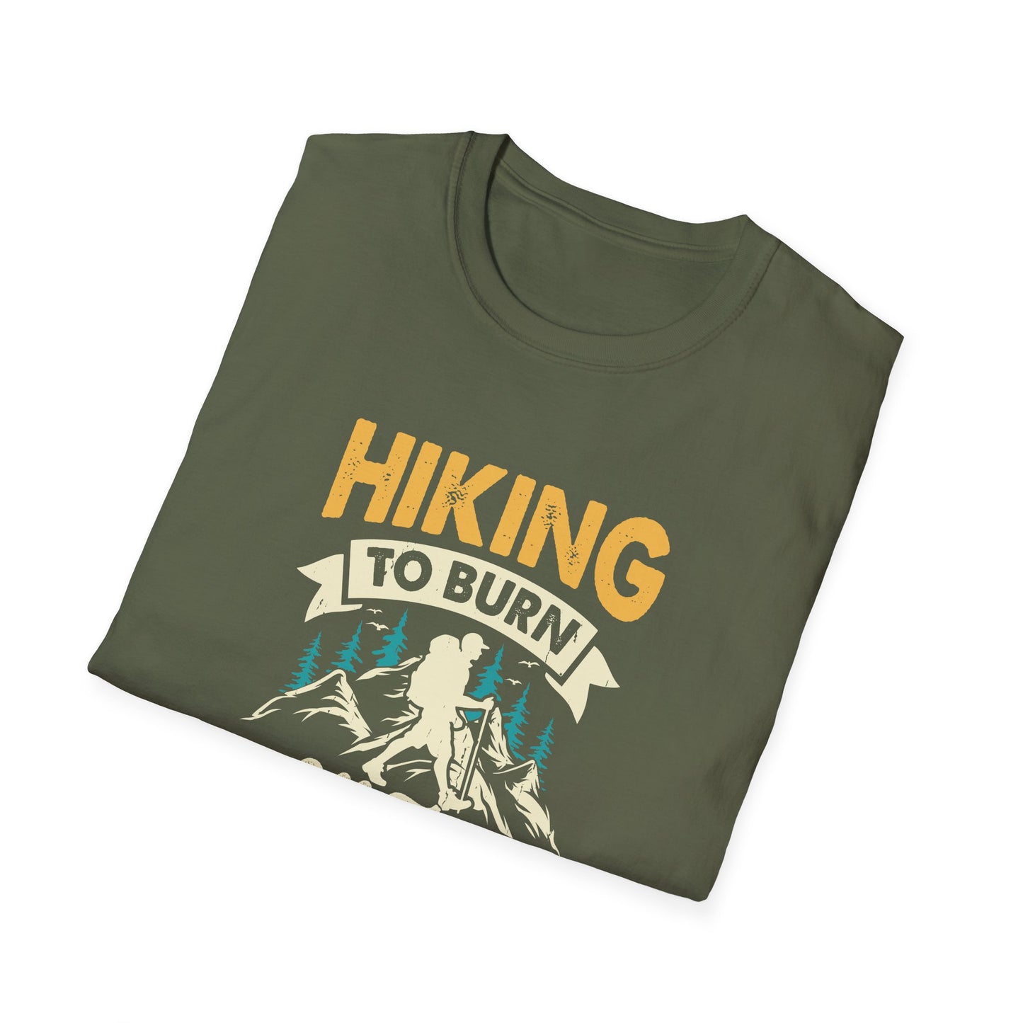 Hiking to Burn Off the Crazy t-shirt