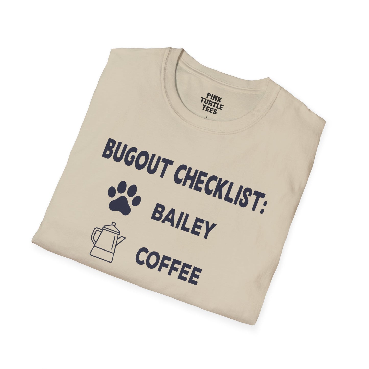 Bugout Checklist t-shirt