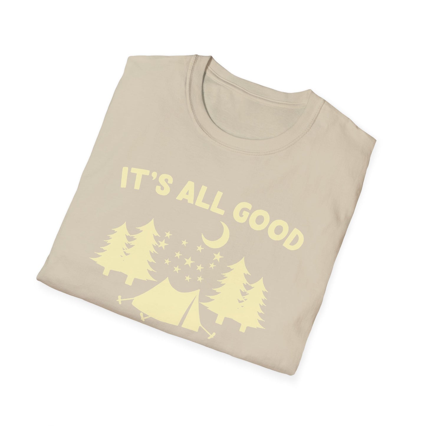 It's all good in the woods t-shirt