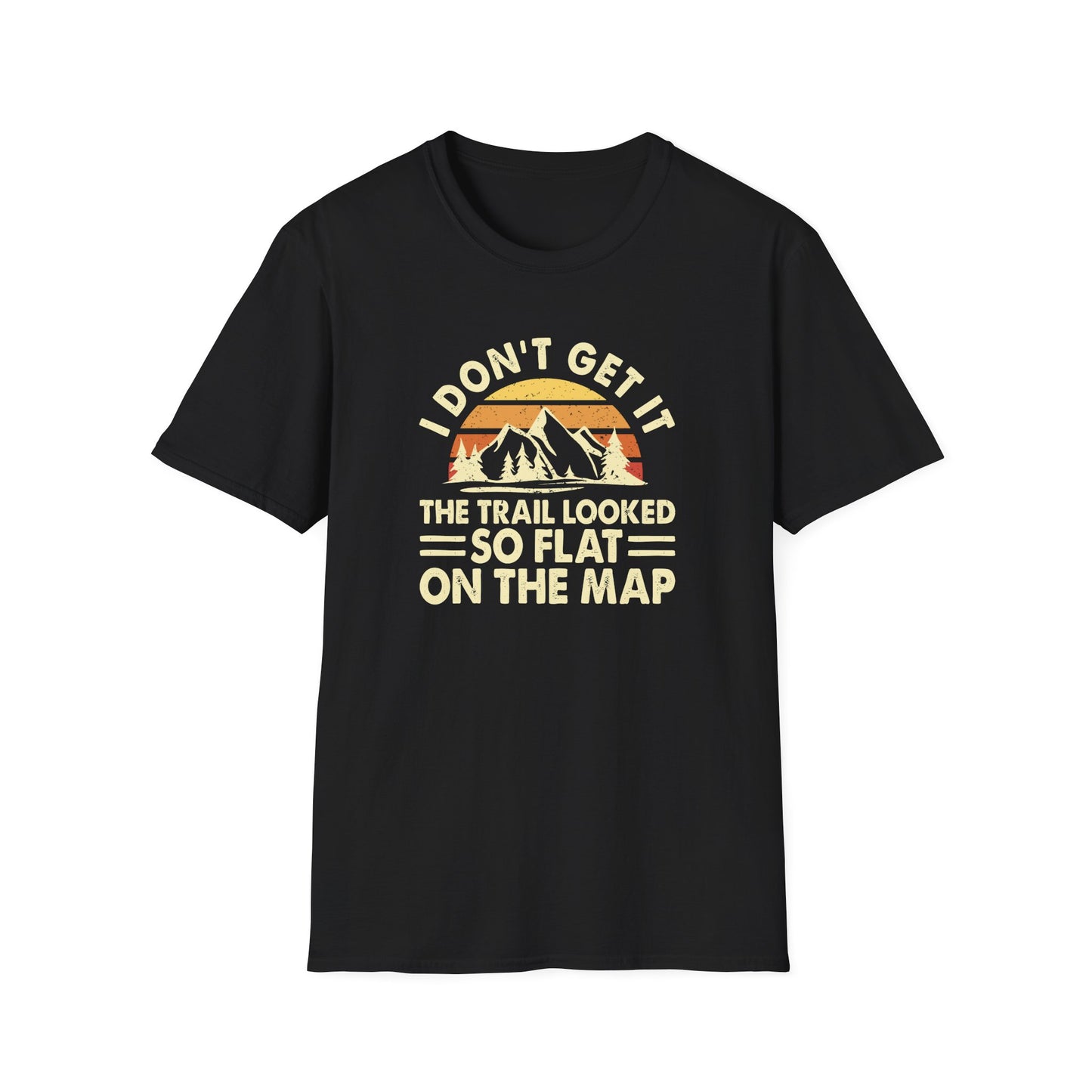 I don't get it t-shirt