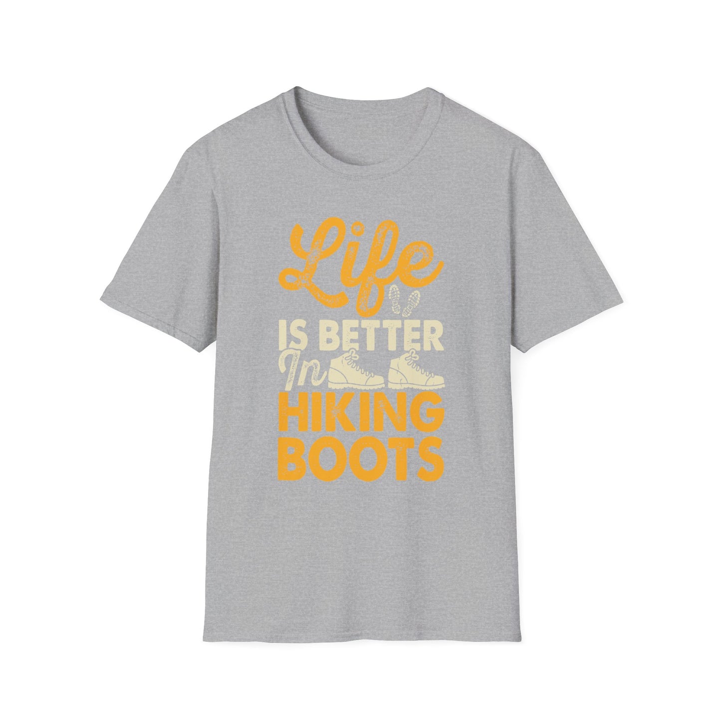 Life is Better in Hiking Boots t-shirt