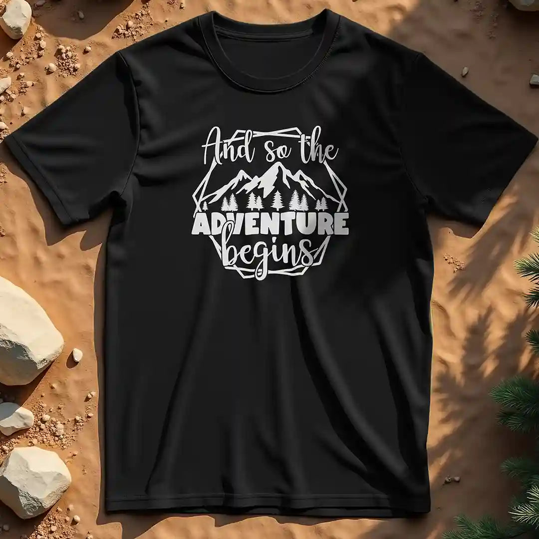 And So the Adventure Begins t-shirt