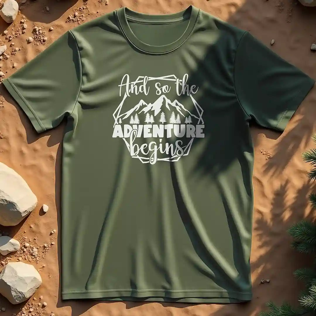And So the Adventure Begins t-shirt