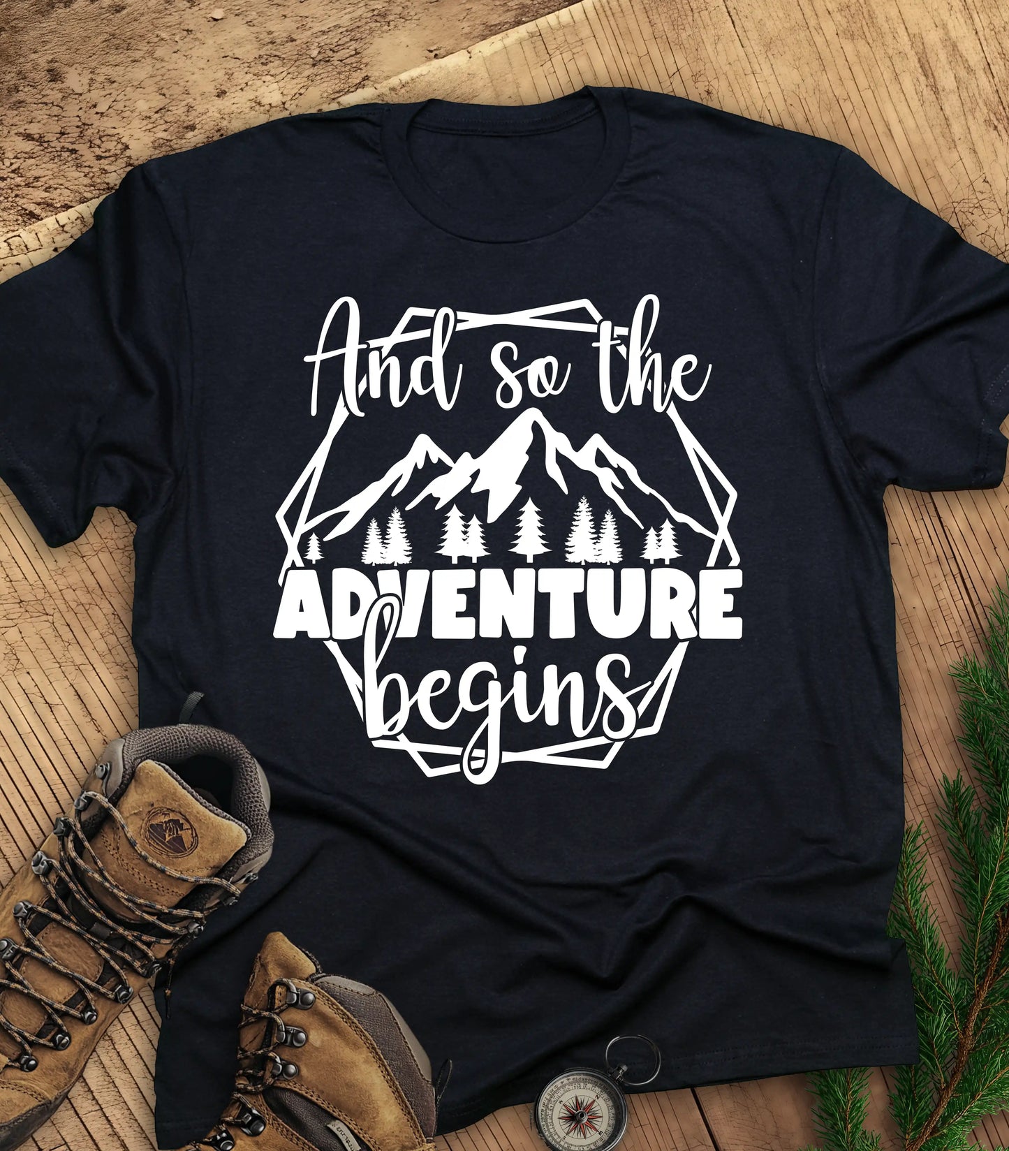 And So the Adventure Begins t-shirt