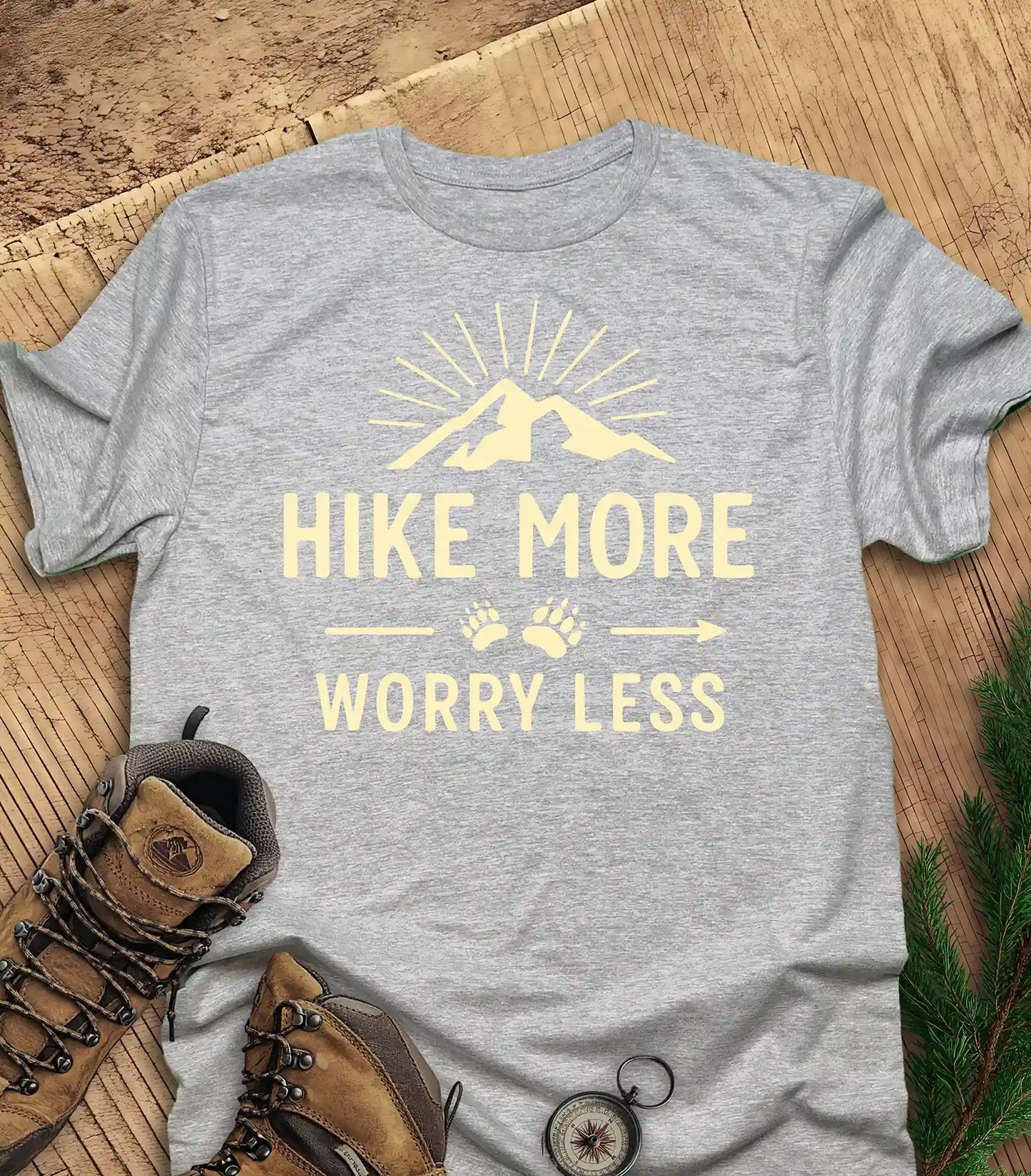 Hike More, Worry Less t-shirt
