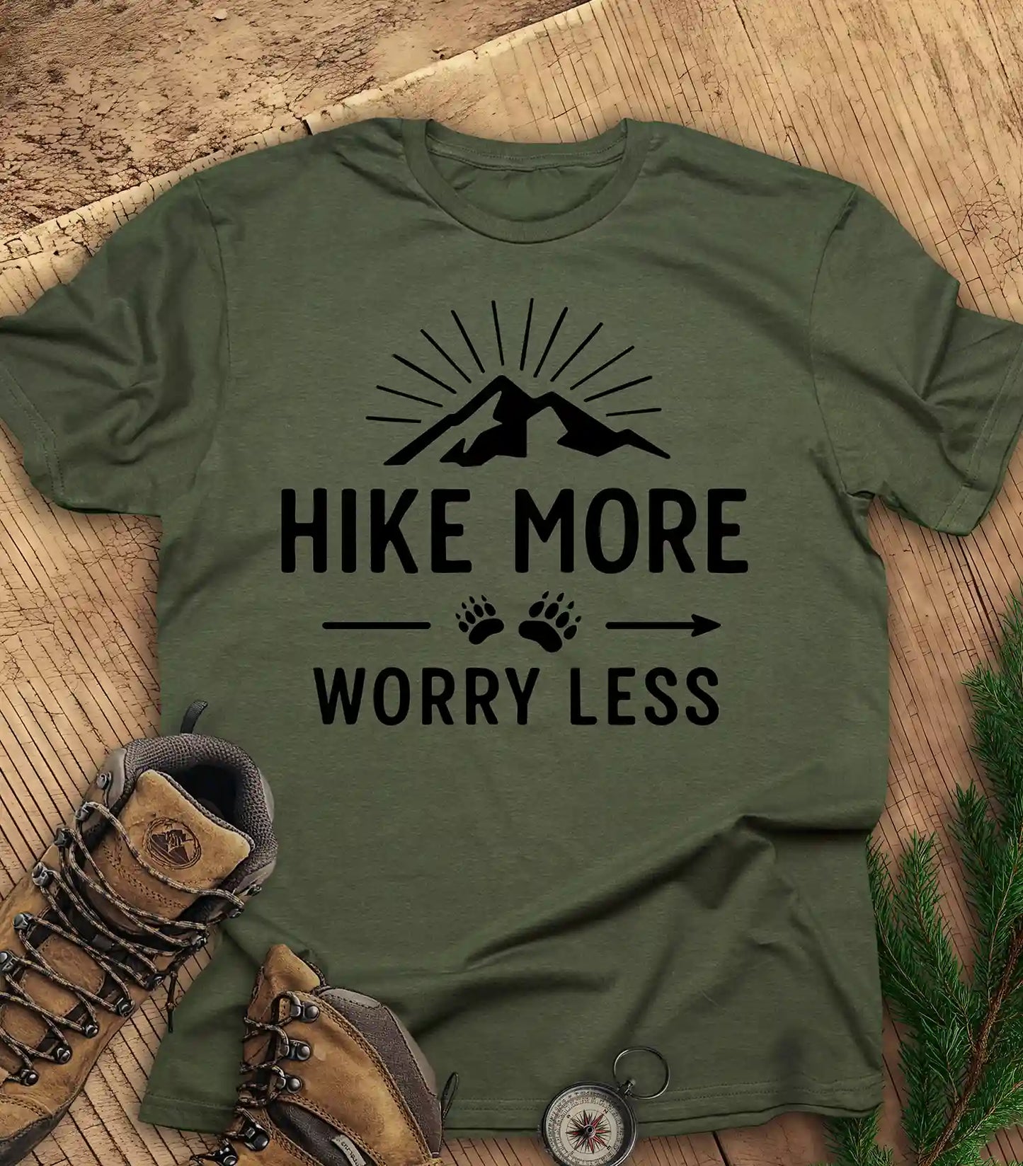 Hike More, Worry Less t-shirt