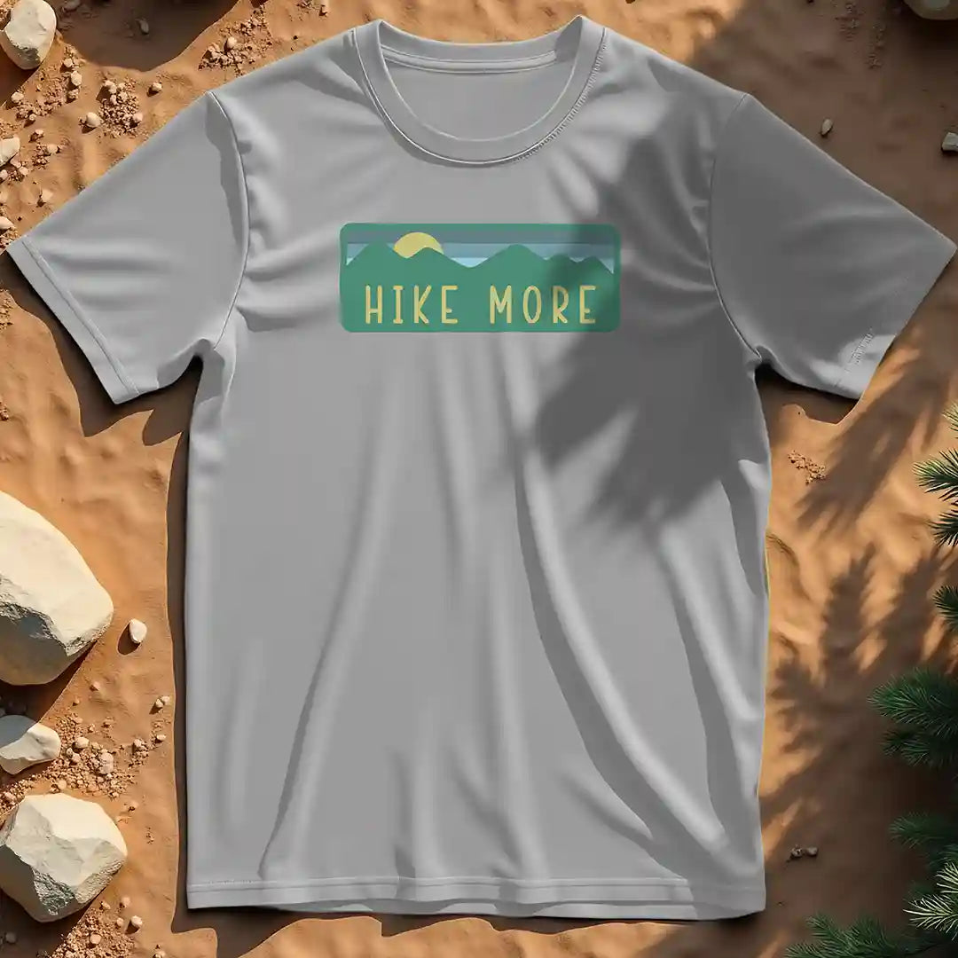 Hike more t-shirt
