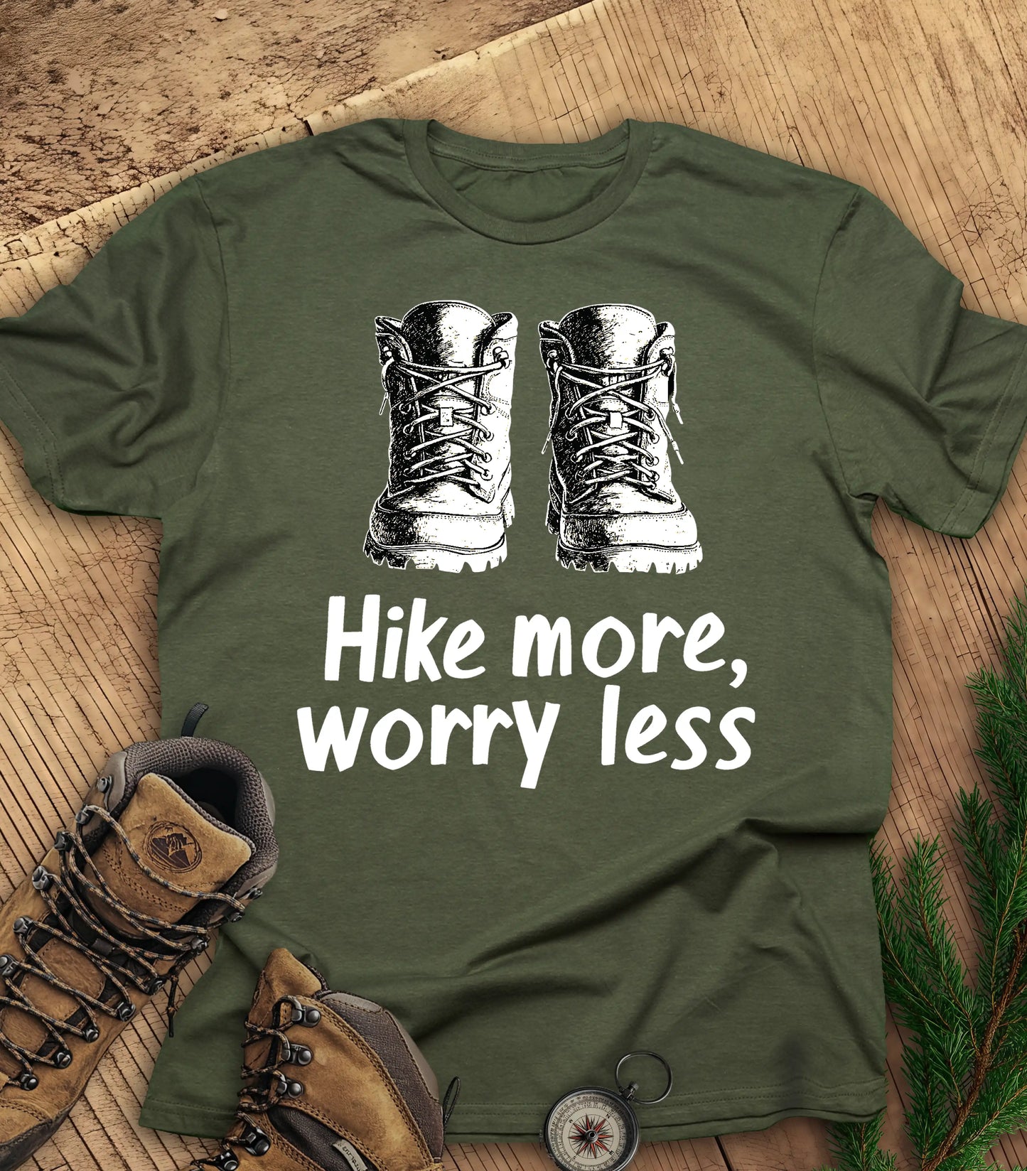 Hike More, Worry Less t-shirt