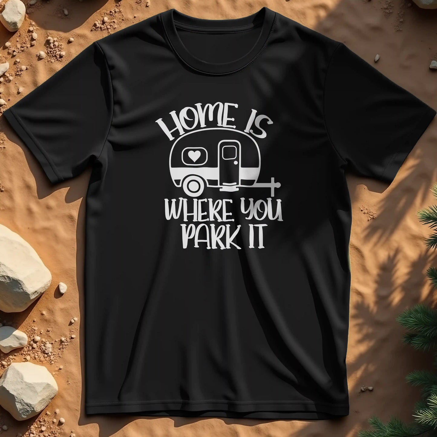 Home is where you park it t-shirt