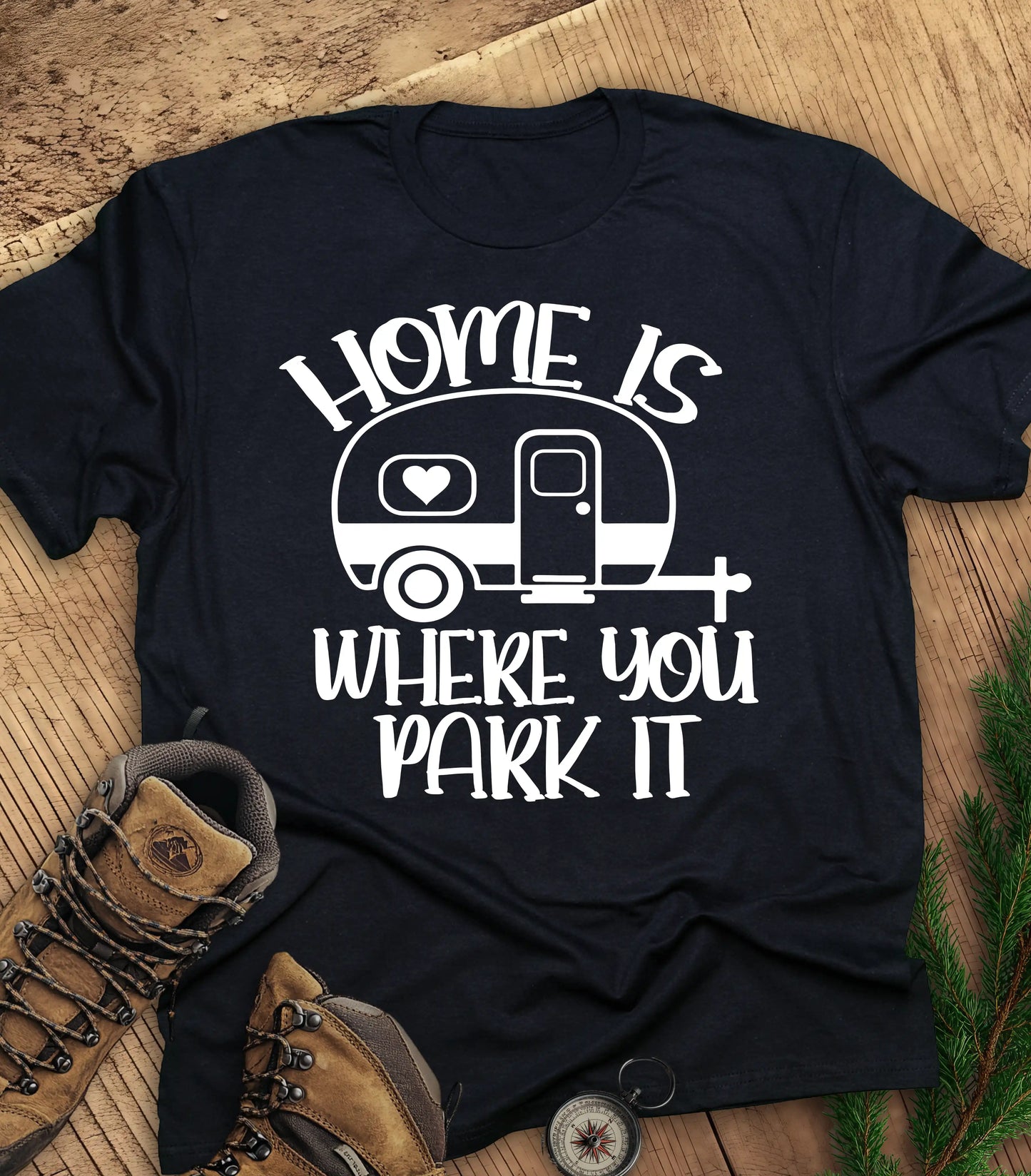 Home is where you park it t-shirt