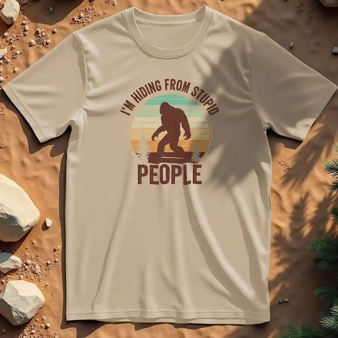Sasquatch hiding from stupid people t-shirt