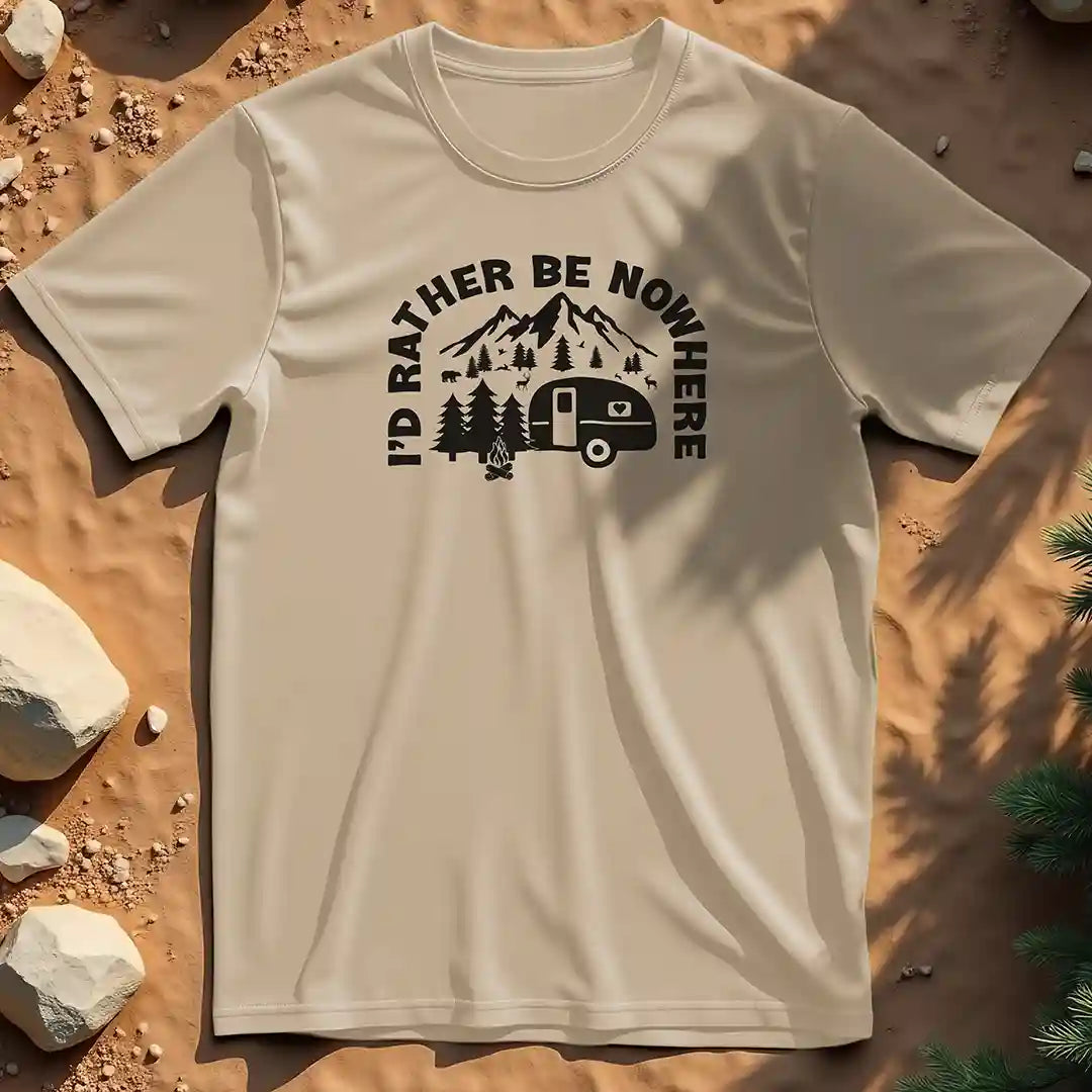I'd rather be nowhere t-shirt