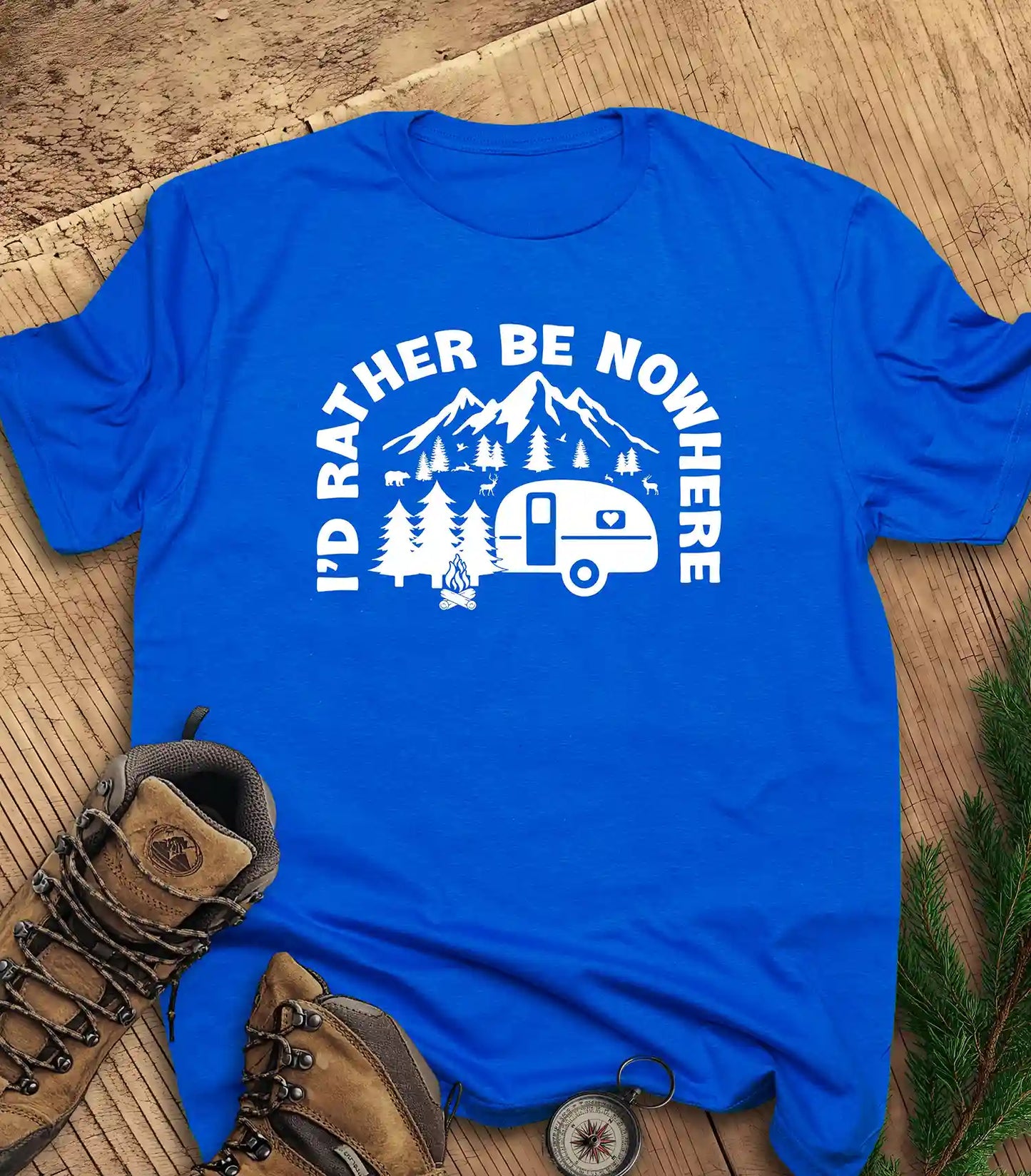 I'd rather be nowhere t-shirt