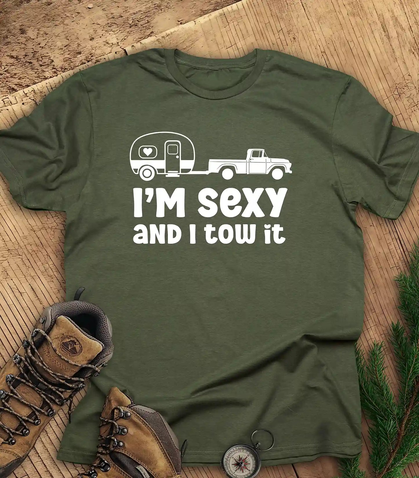 I'm sexy and I tow it t-shirt