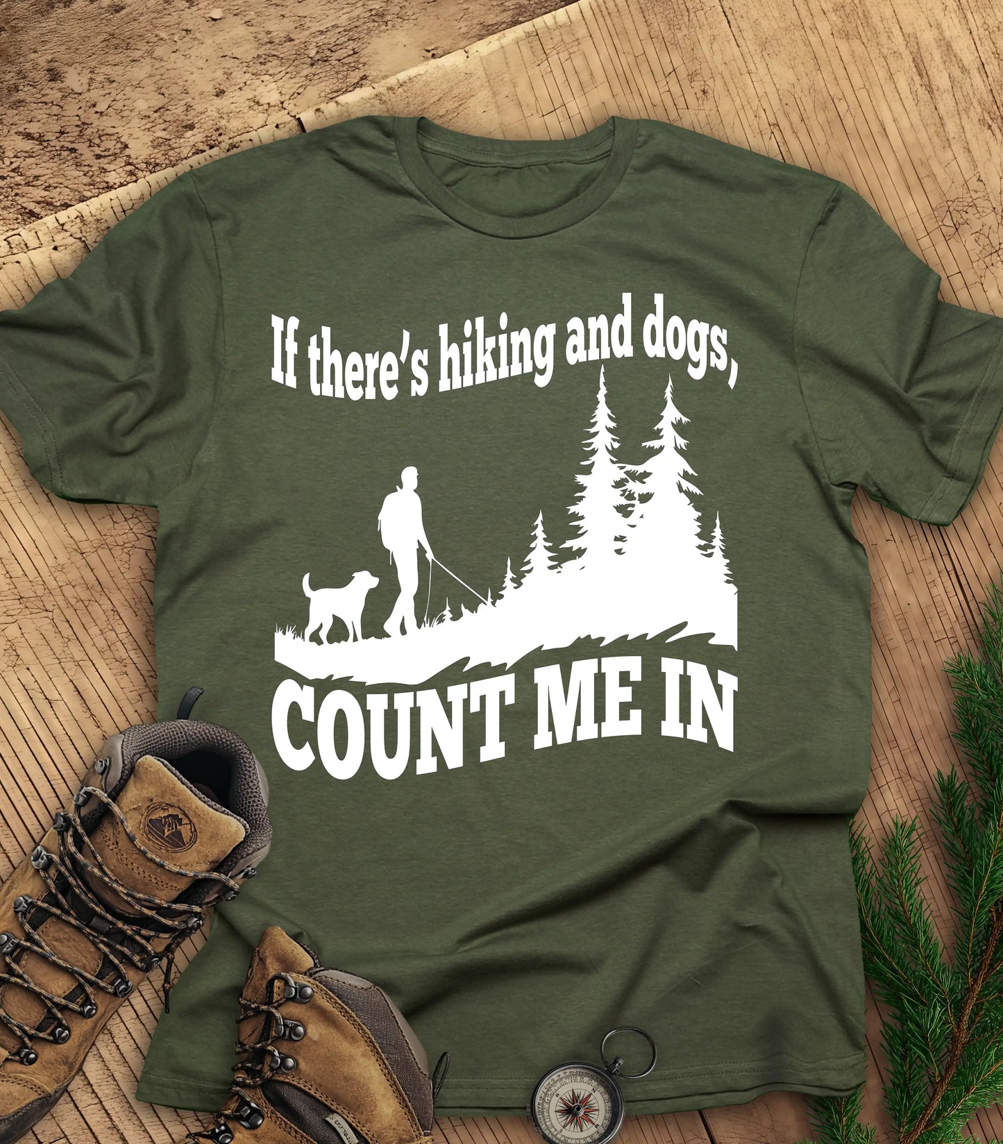 If there's hiking and dogs t-shirt
