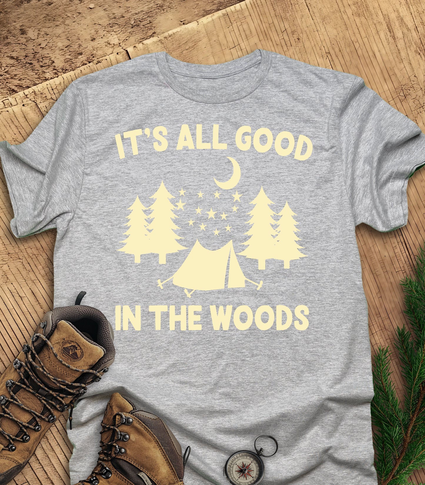 It's all good in the woods t-shirt